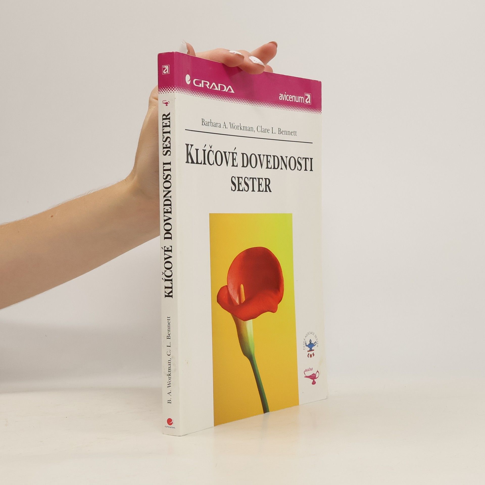 Barbara A. Workman Klíčové dovednosti sester