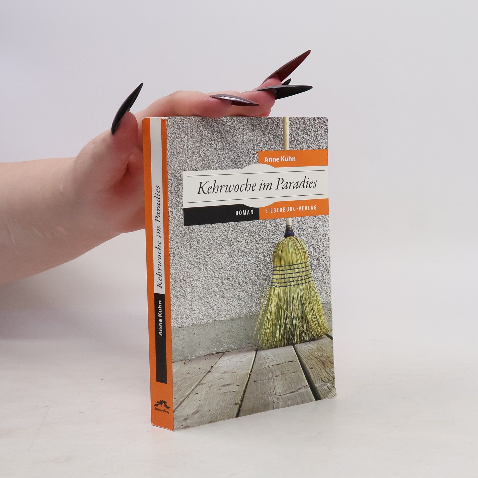 Anne Kuhn Kehrwoche im Paradies
