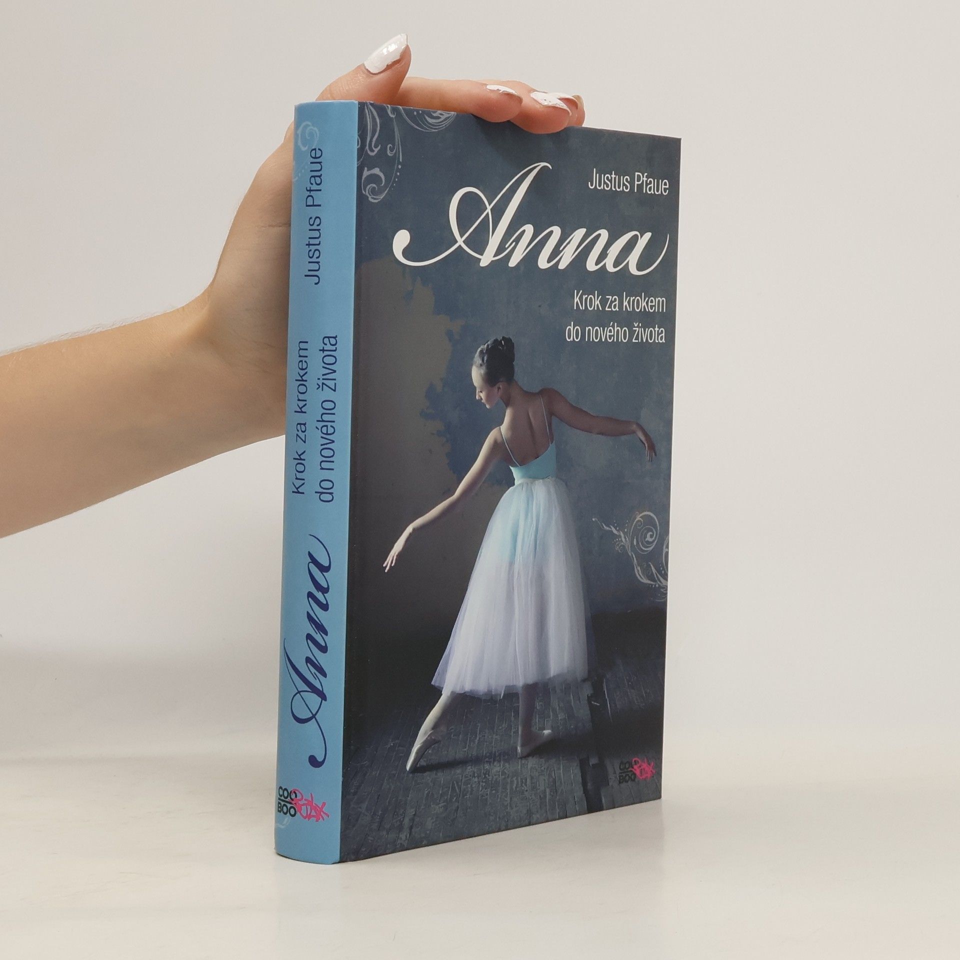 Justus Pfaue Anna: Krok za krokem do nového života