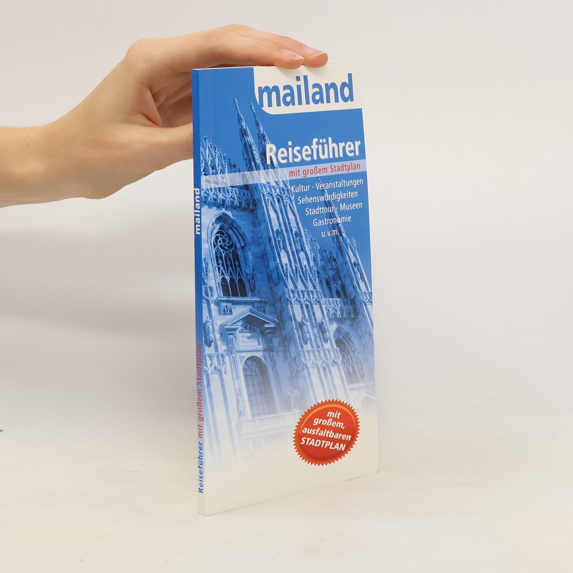 Auteurscollectief Mailand. Reiseführer mit großen Stadtplan