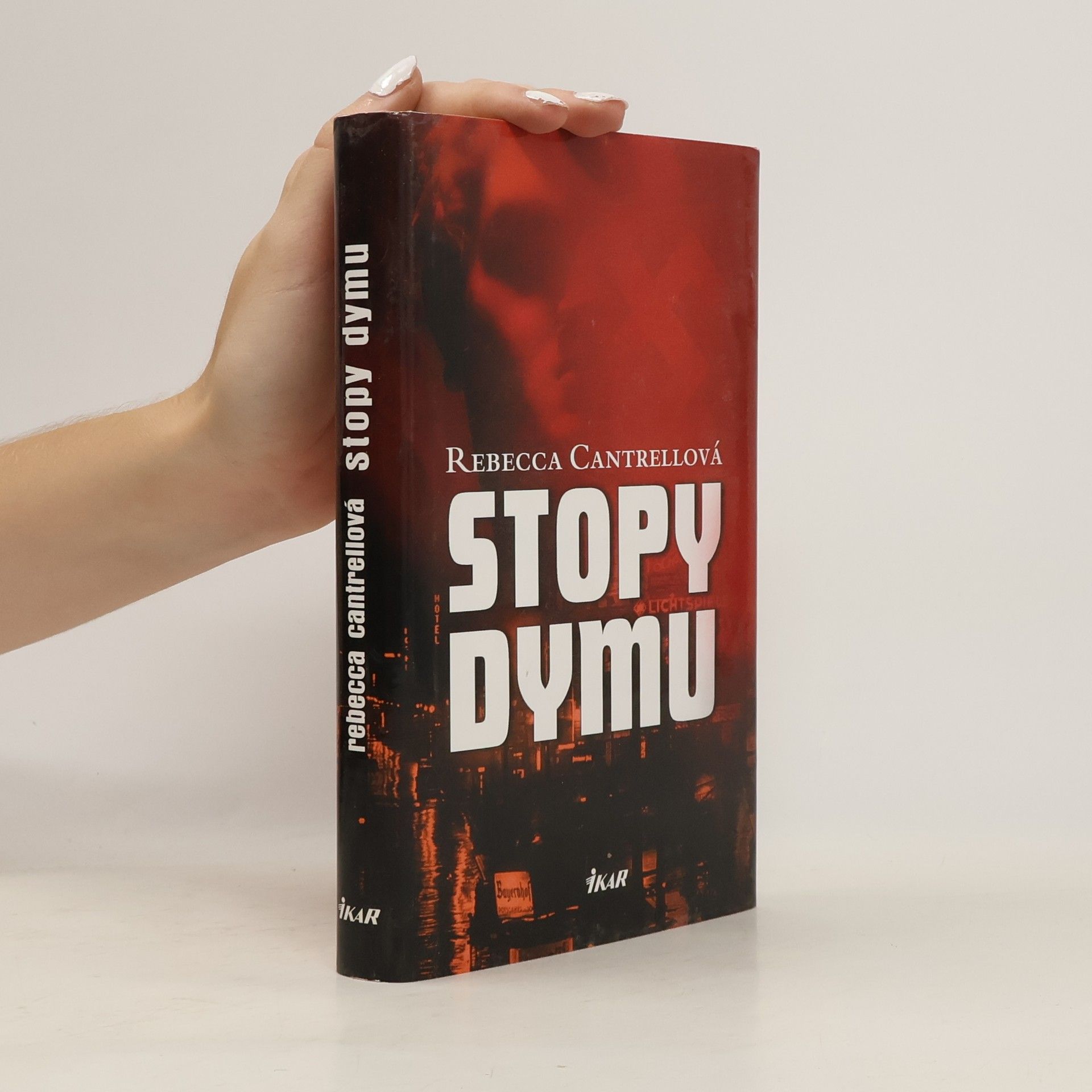 Rebecca Cantrell Stopy dymu