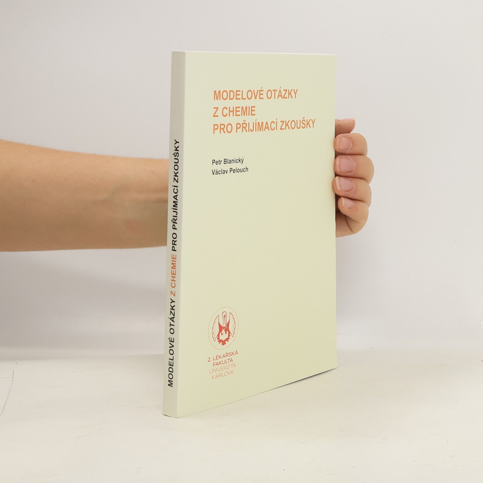 Petr Blanický Modelové otázky z chemie pro přijímací zkoušky