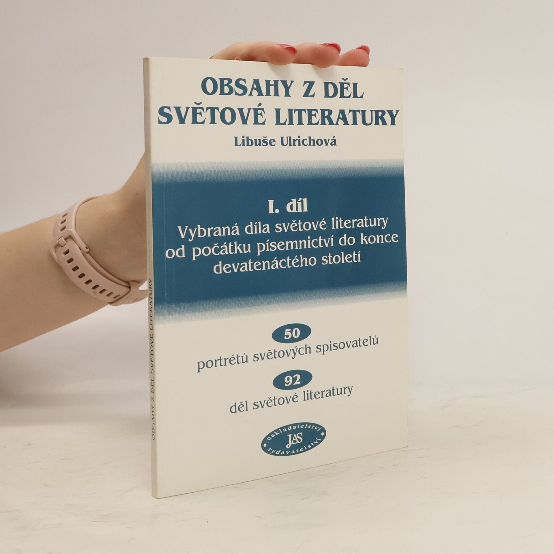 Libuše Ulrichová Obsahy z děl světové literatury I. díl