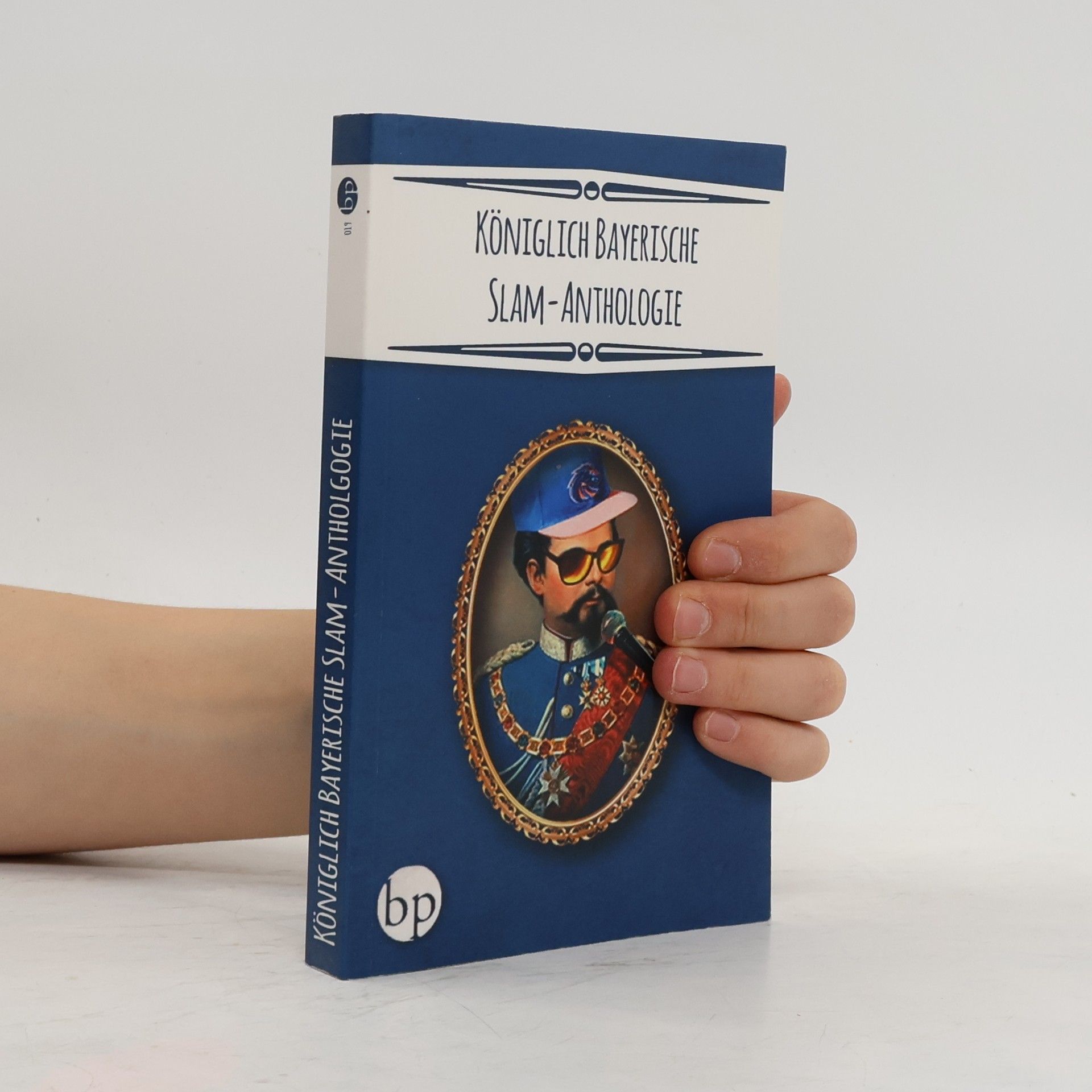 Collectif d'auteurs Königlich bayerische Slam-Anthologie