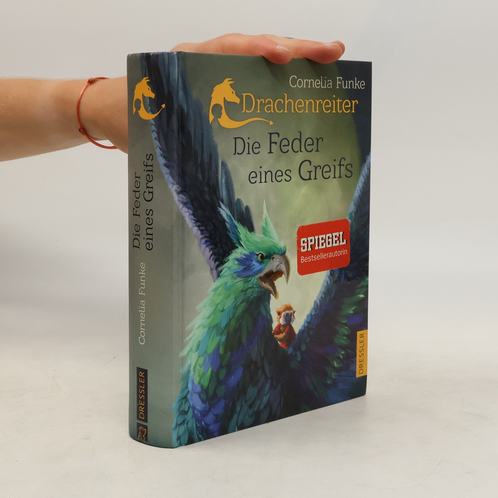 Cornelia Funke Drachenreiter : Die Feder eines Greifs