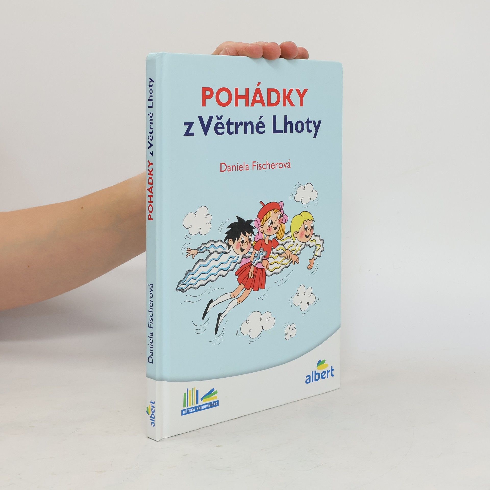 Daniela Fischer Pohádky z Větrné Lhoty