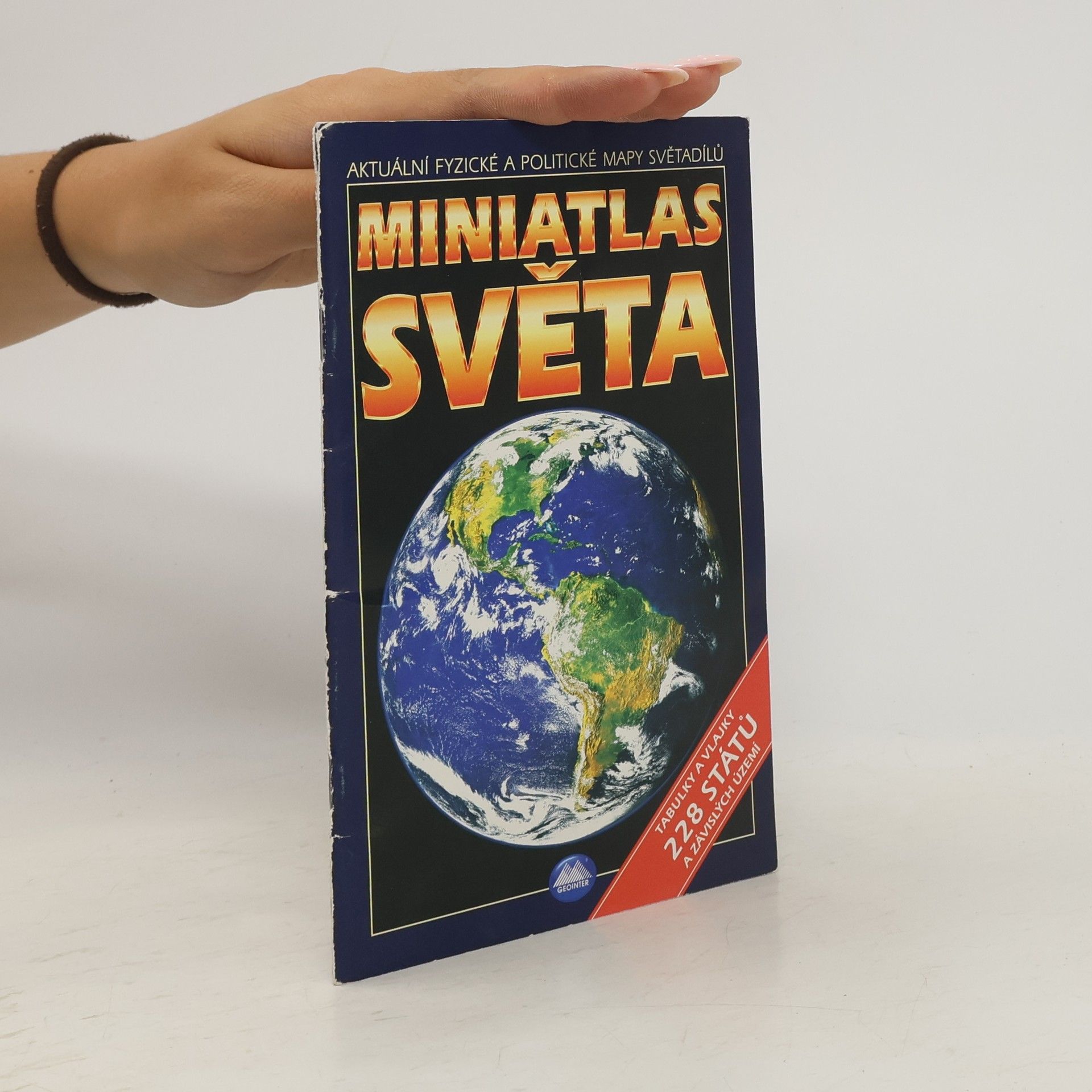 Miniatlas světa : tabulky a vlajky 228 států a závislých území