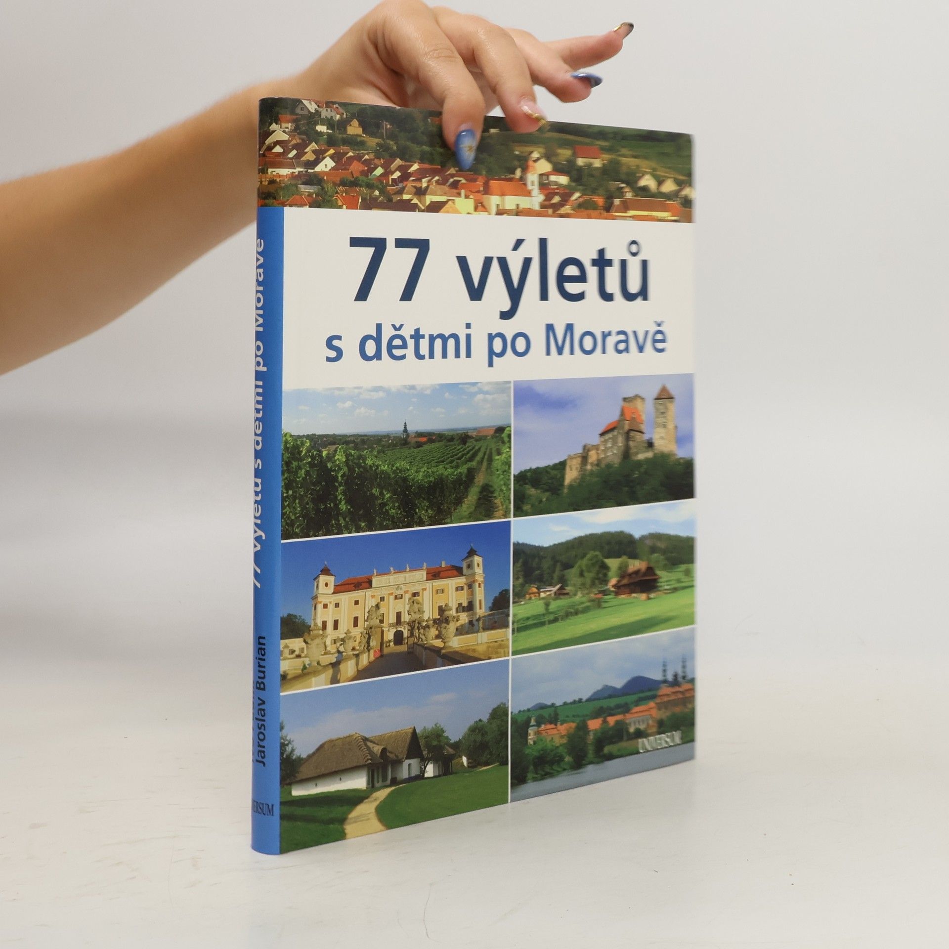 Ivo Paulík 77 výletů s dětmi po Moravě