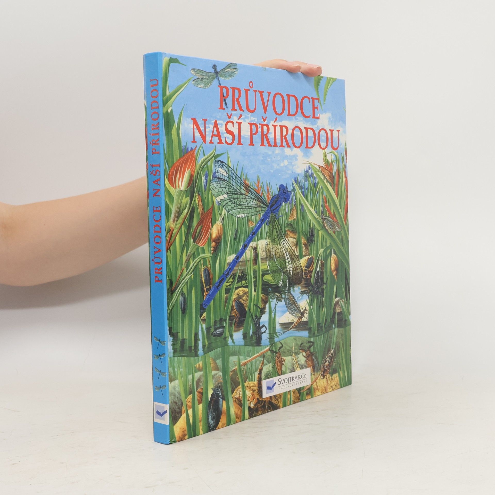 Kolektiv autorů Průvodce naší přírodou