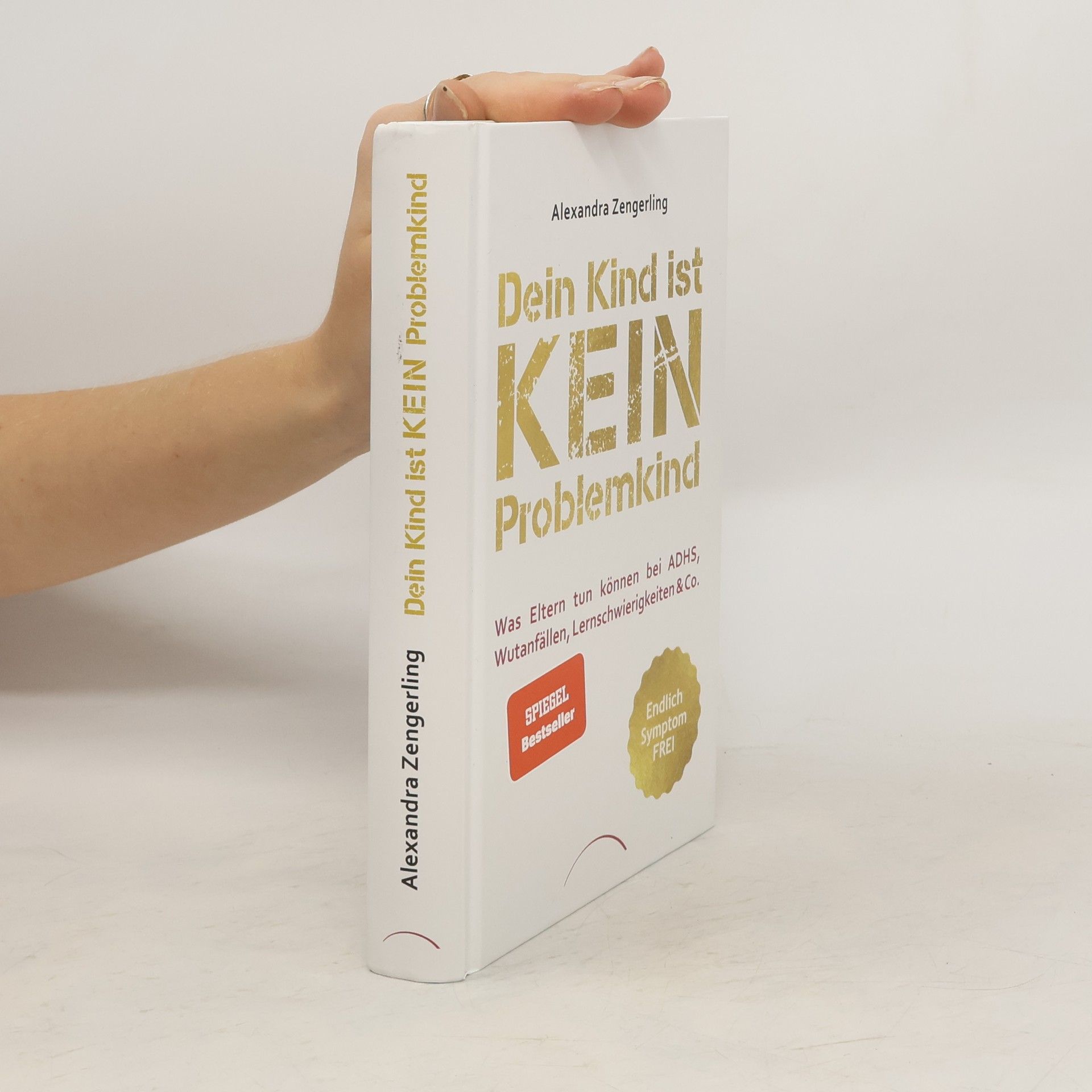 Alexandra Zengerling Dein Kind ist kein Problemkind