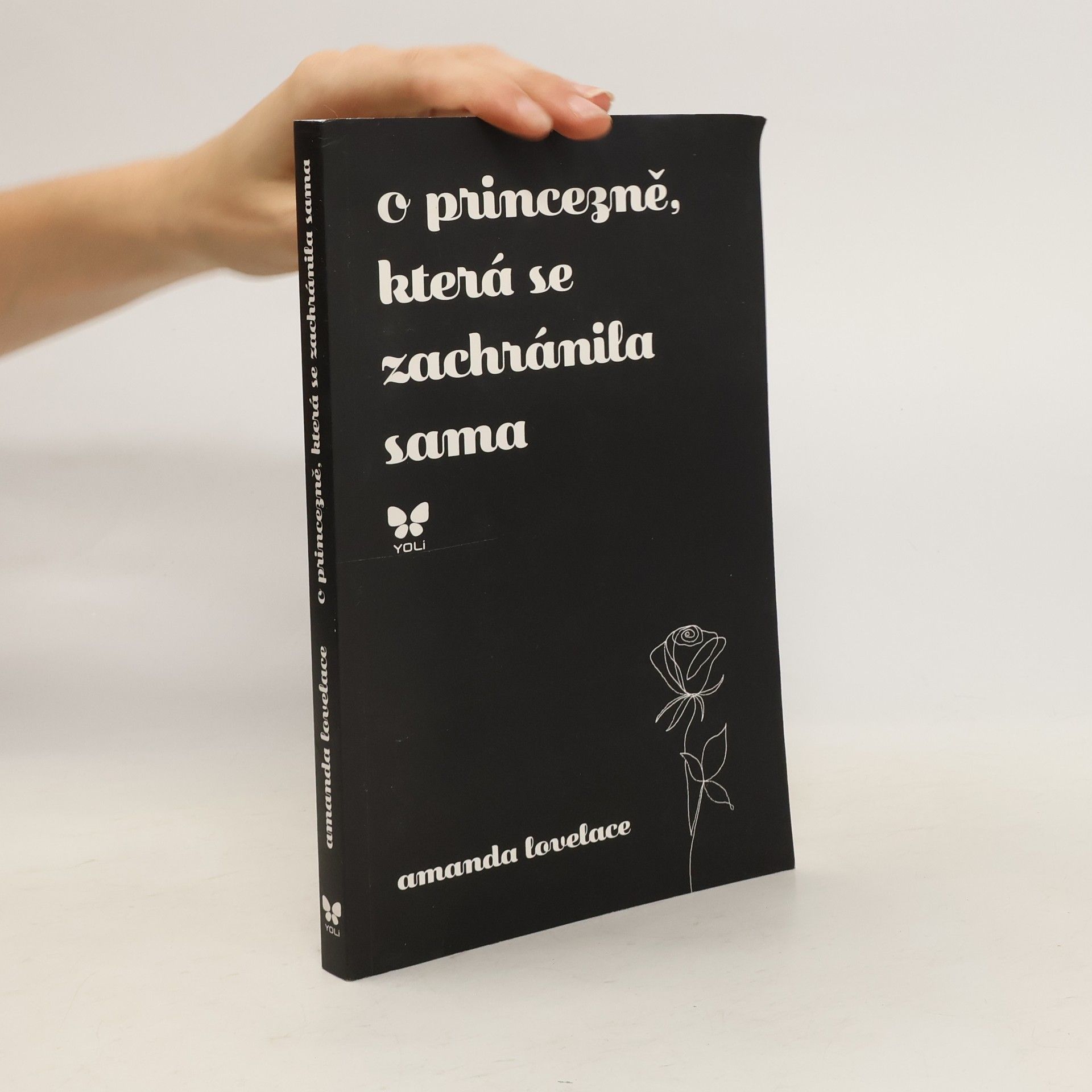 Amanda Lovelace O princezně, která se zachránila sama