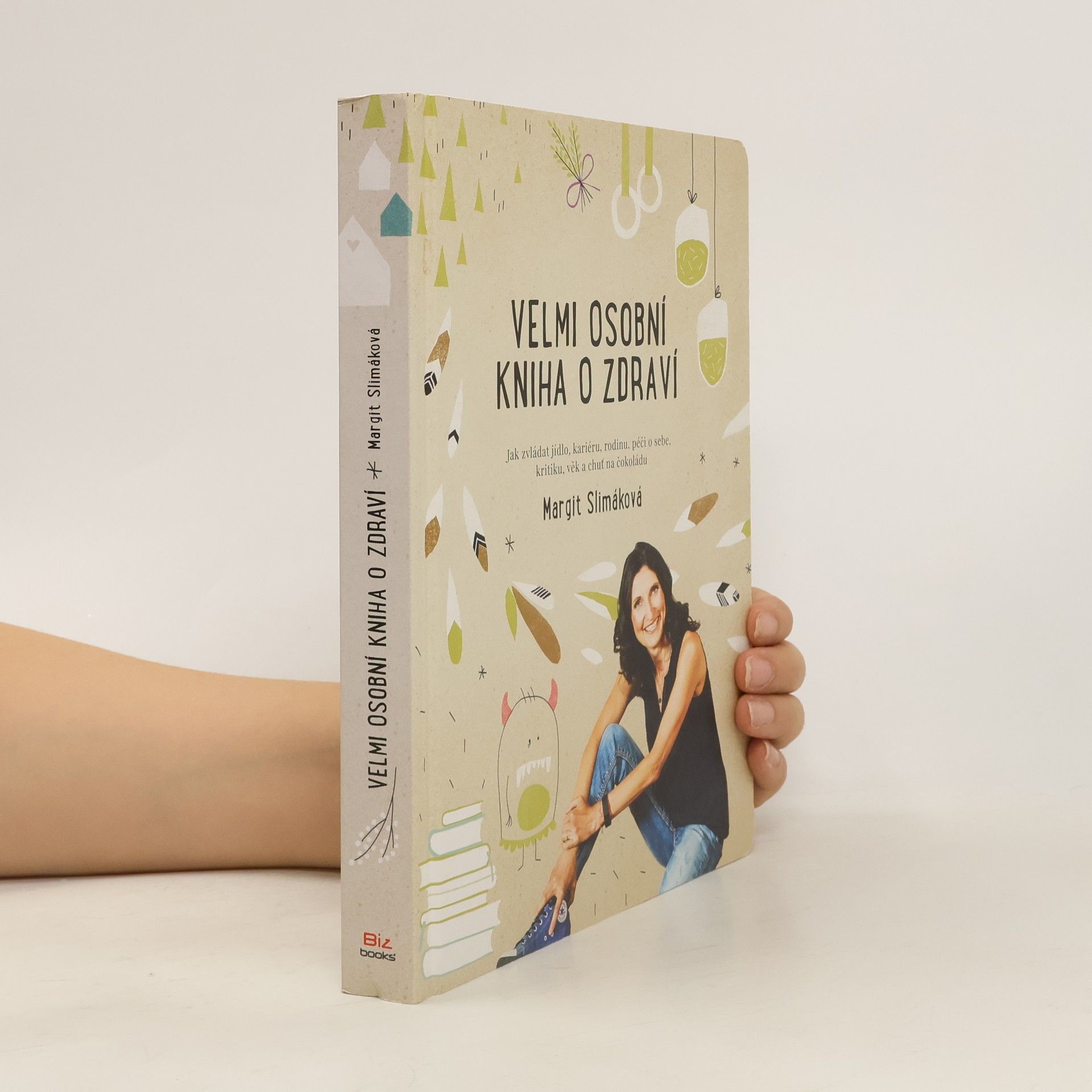 Margit Slimáková Velmi osobní kniha o zdraví
