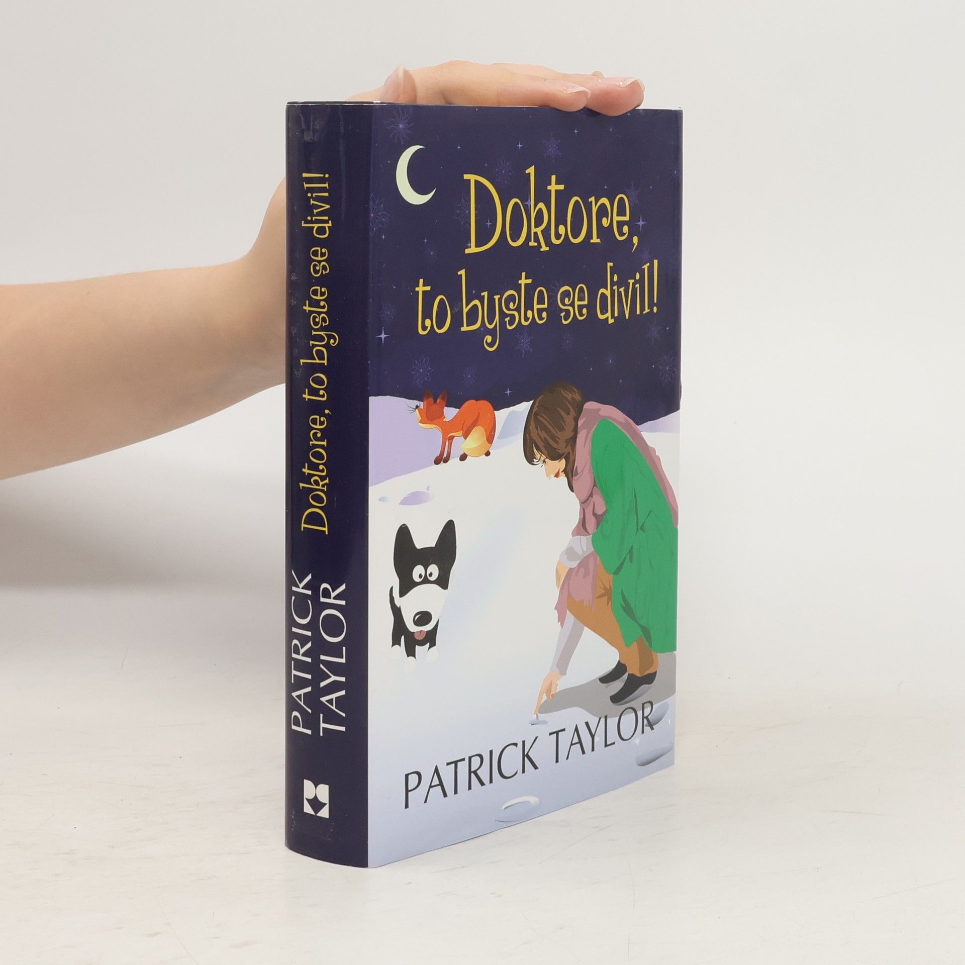 Patrick Taylor Doktore, to byste se divil!