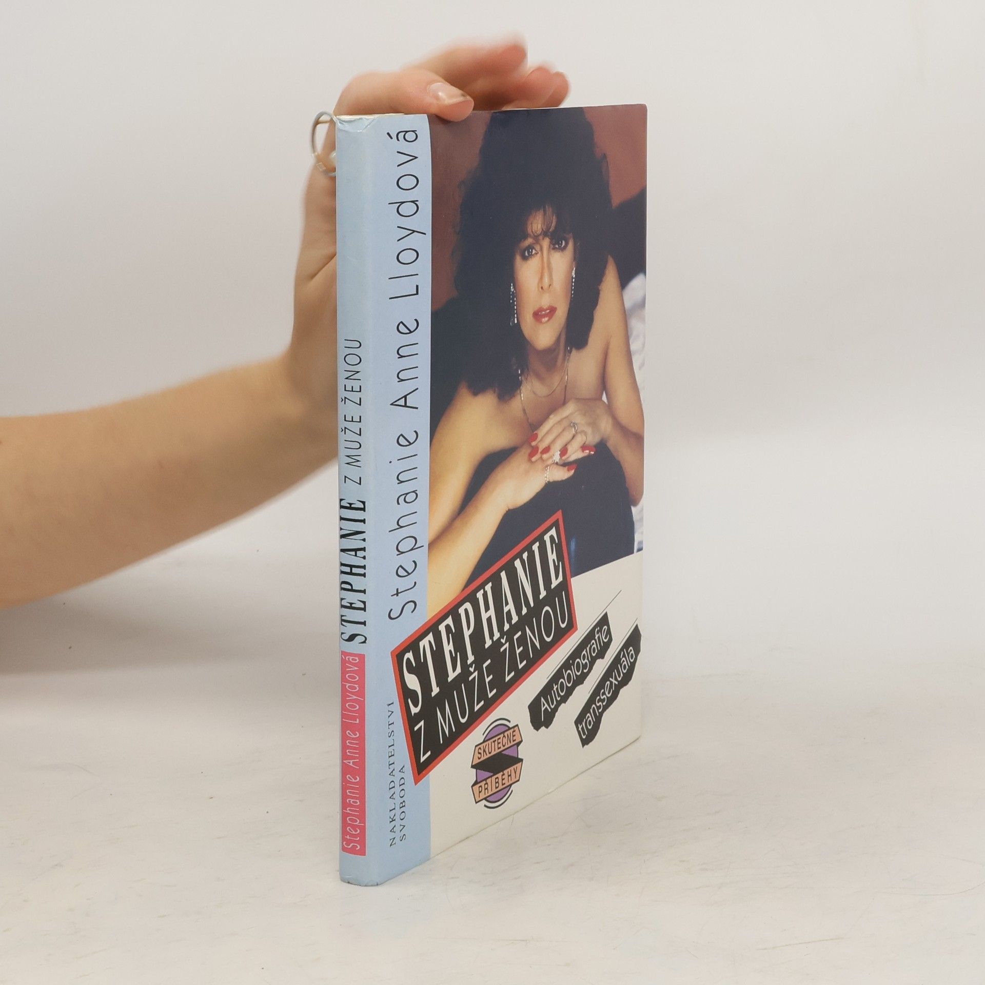 Stephanie: Z muže ženou: Autobiografie transsexuála