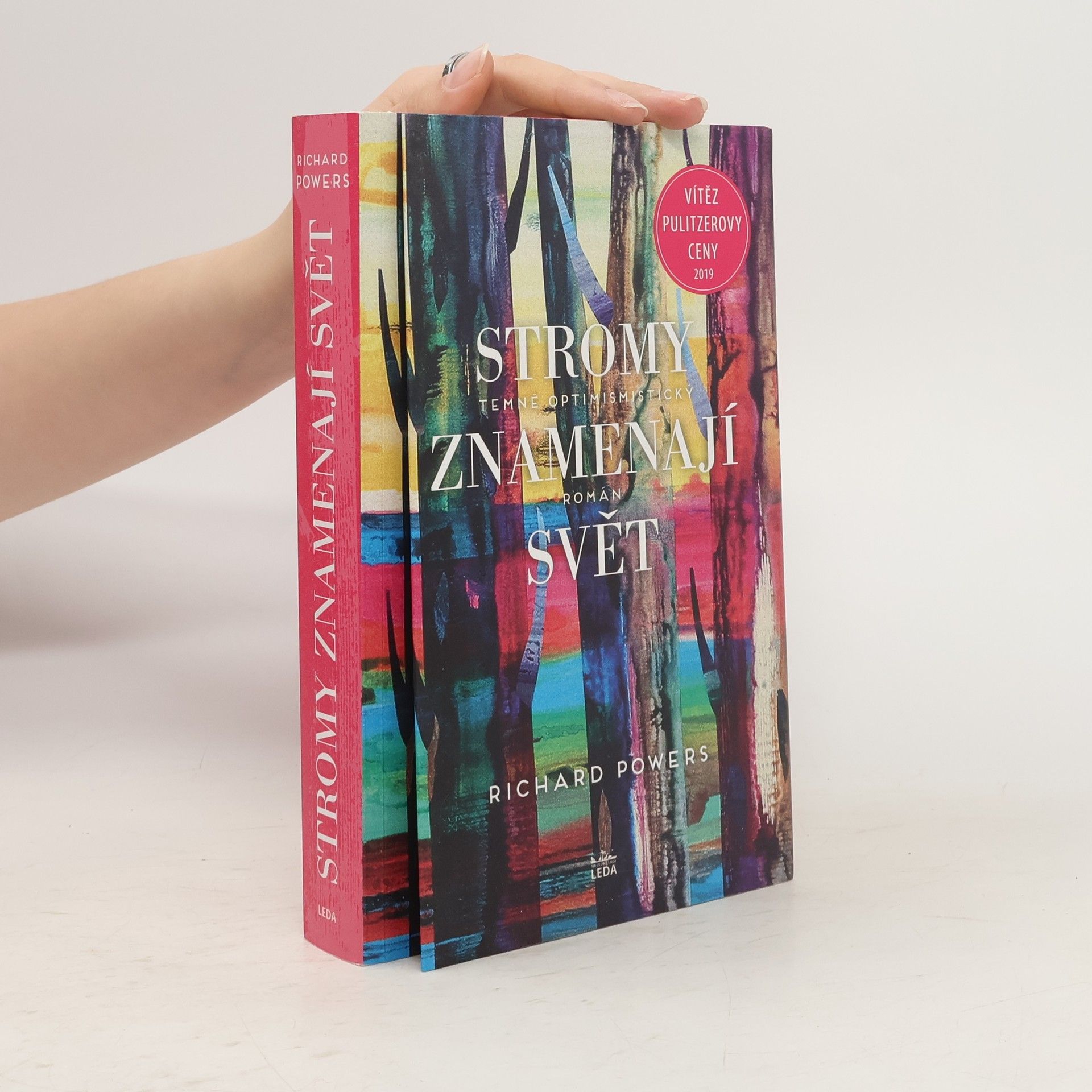 Richard Powers Stromy znamenají svět