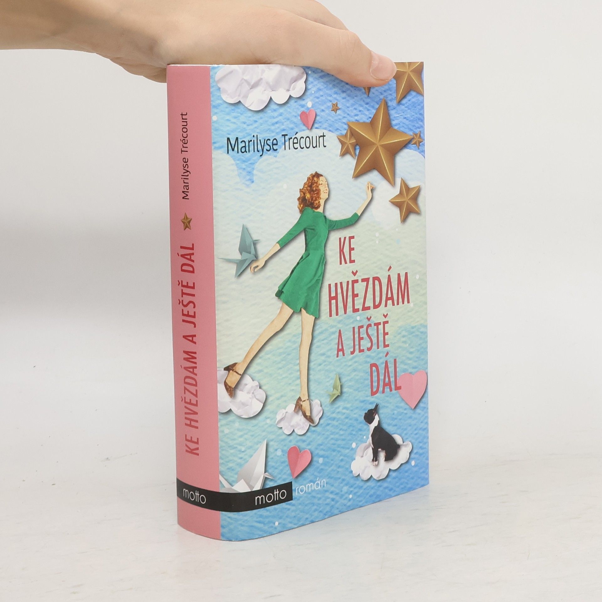 Marilyse Trécourt Ke hvězdám a ještě dál