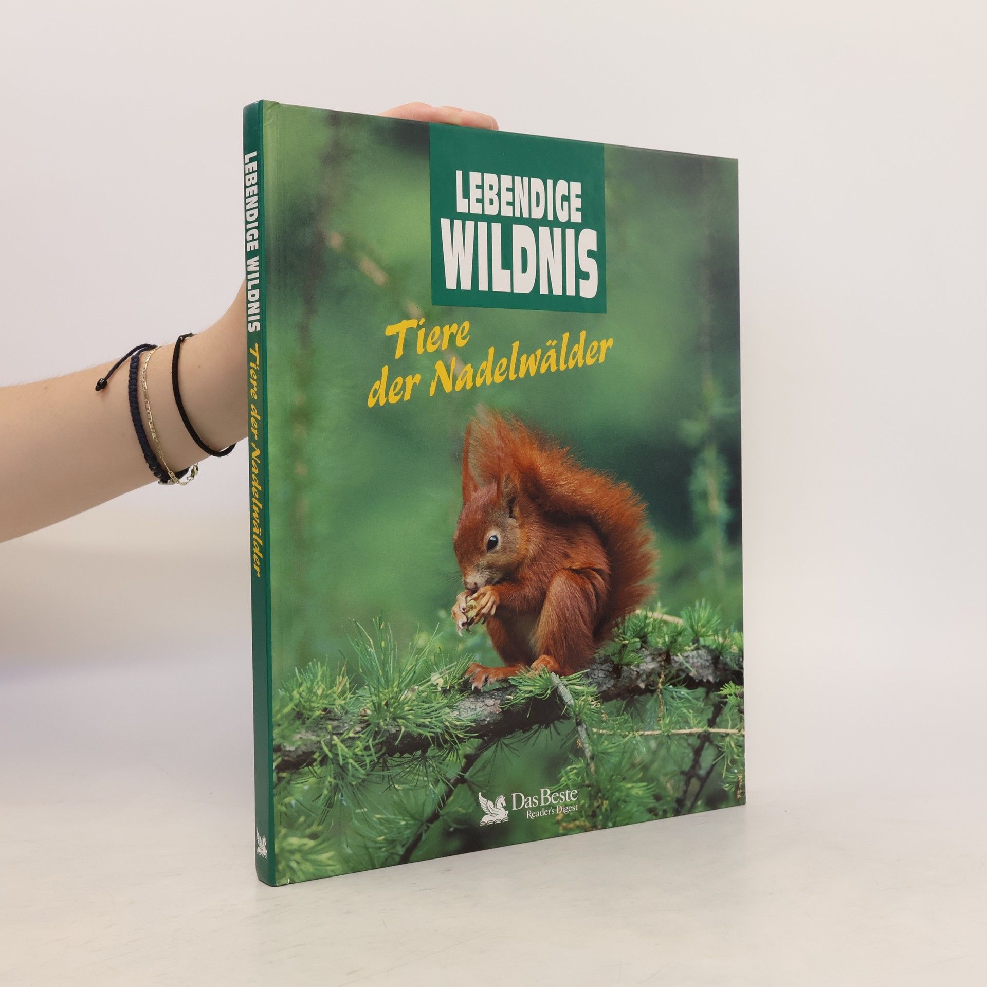 Kolektív autorov Lebendige Wildnis : Tiere der Nadelwälder