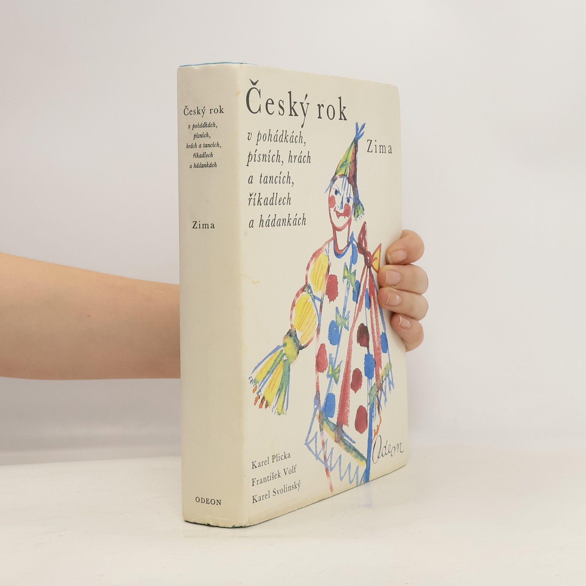 Karel Plicka Český rok v pohádkách, písních, hrách a tancích, říkadlech a hádankách. Čtvrtý díl. Zima