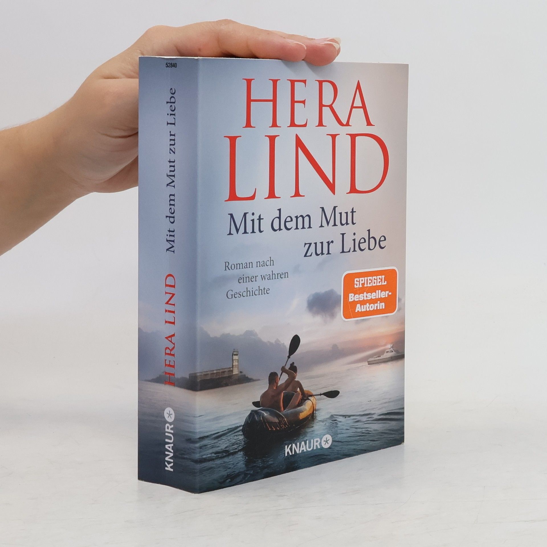 Hera Lind Mit dem Mut zur Liebe