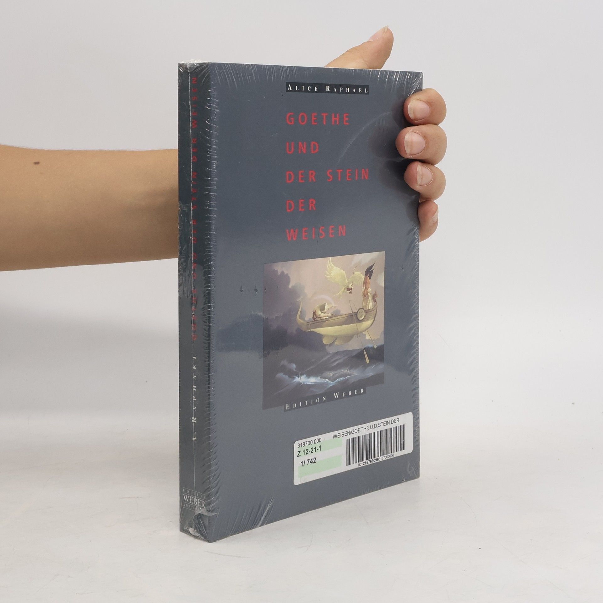 Alice Raphael Goethe und der Stein der Weisen