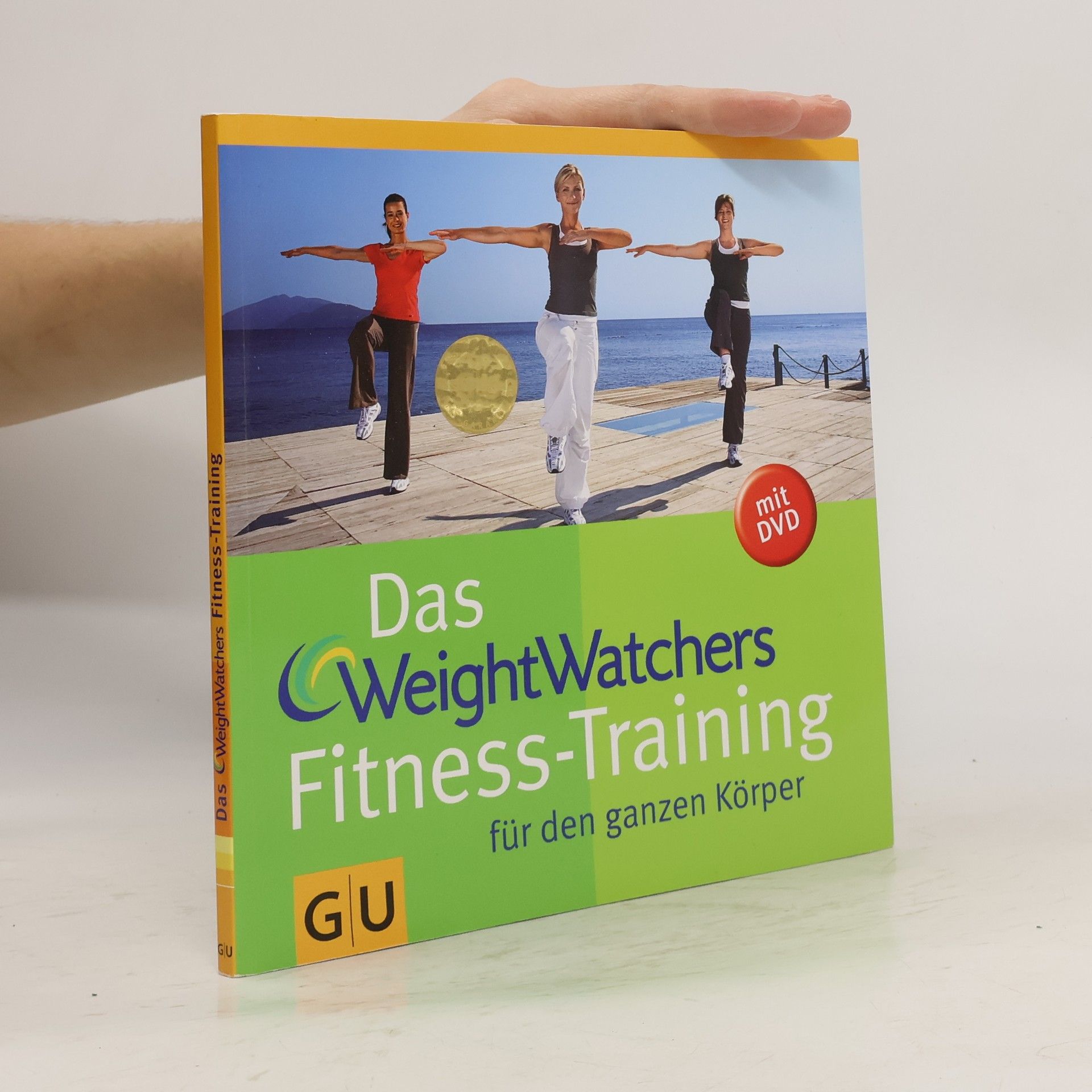 Kathrin Dost Das WeightWatchers Fitness-Training für den ganzen Körper