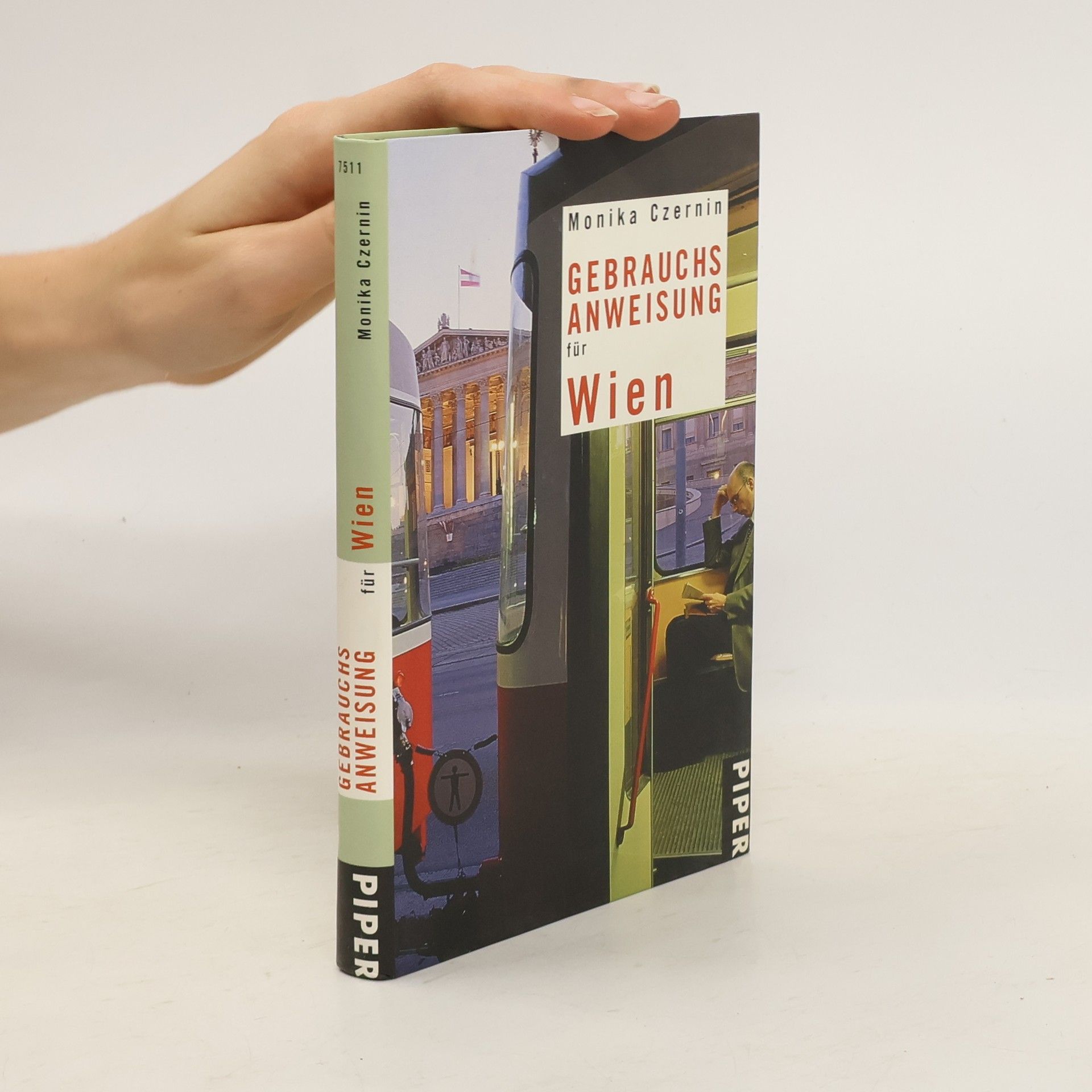 Monika Czernin Gebrauchsanweisung für Wien