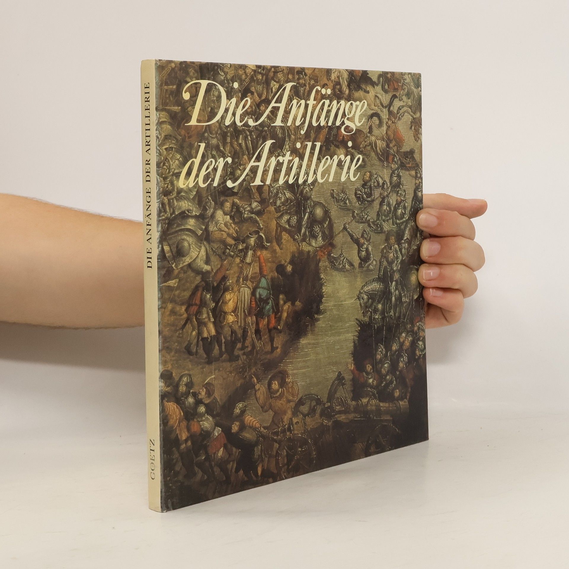 Die Anfänge der Artillerie