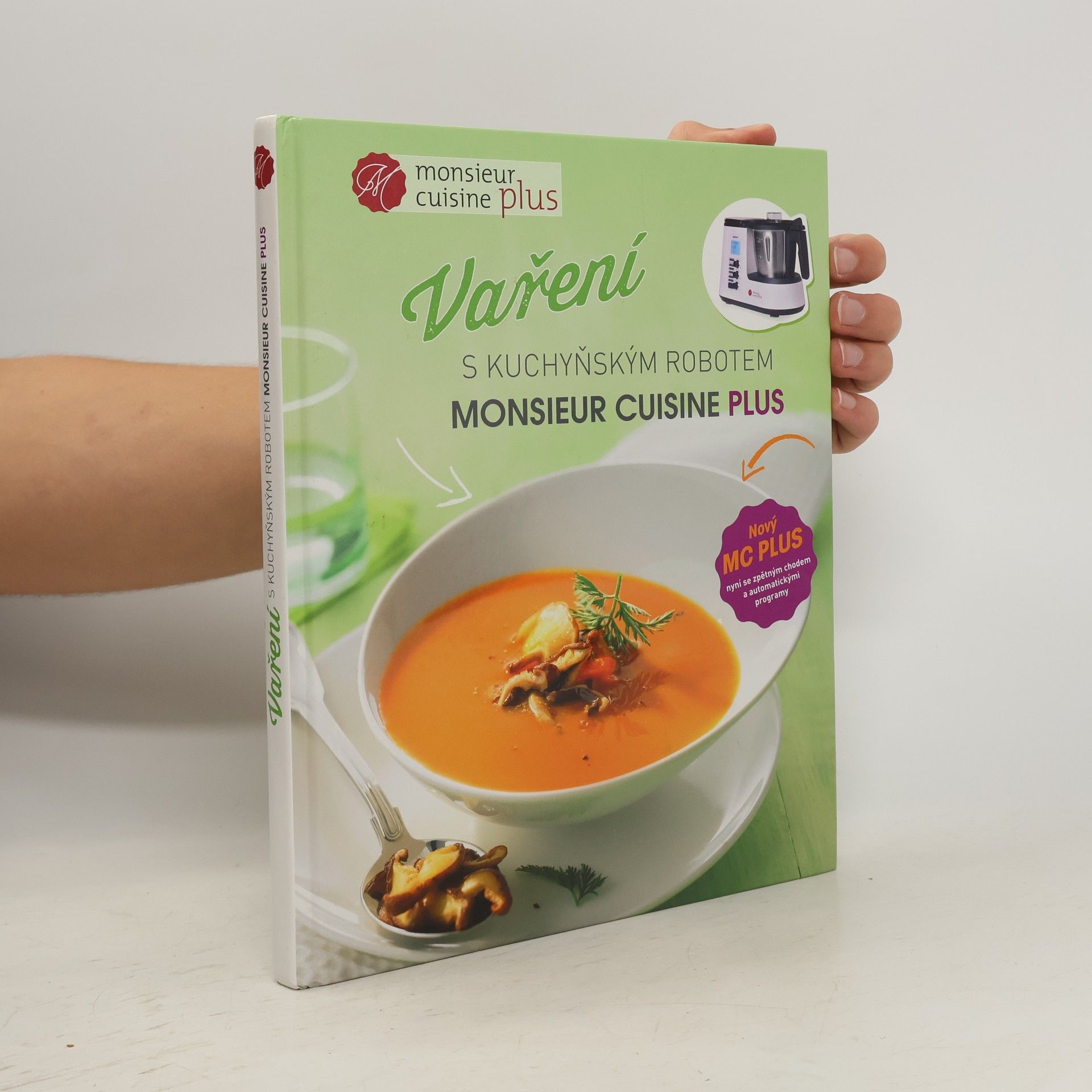 Kolektív autorov Vaření s kuchyňským robotem Monsieur cuisine plus