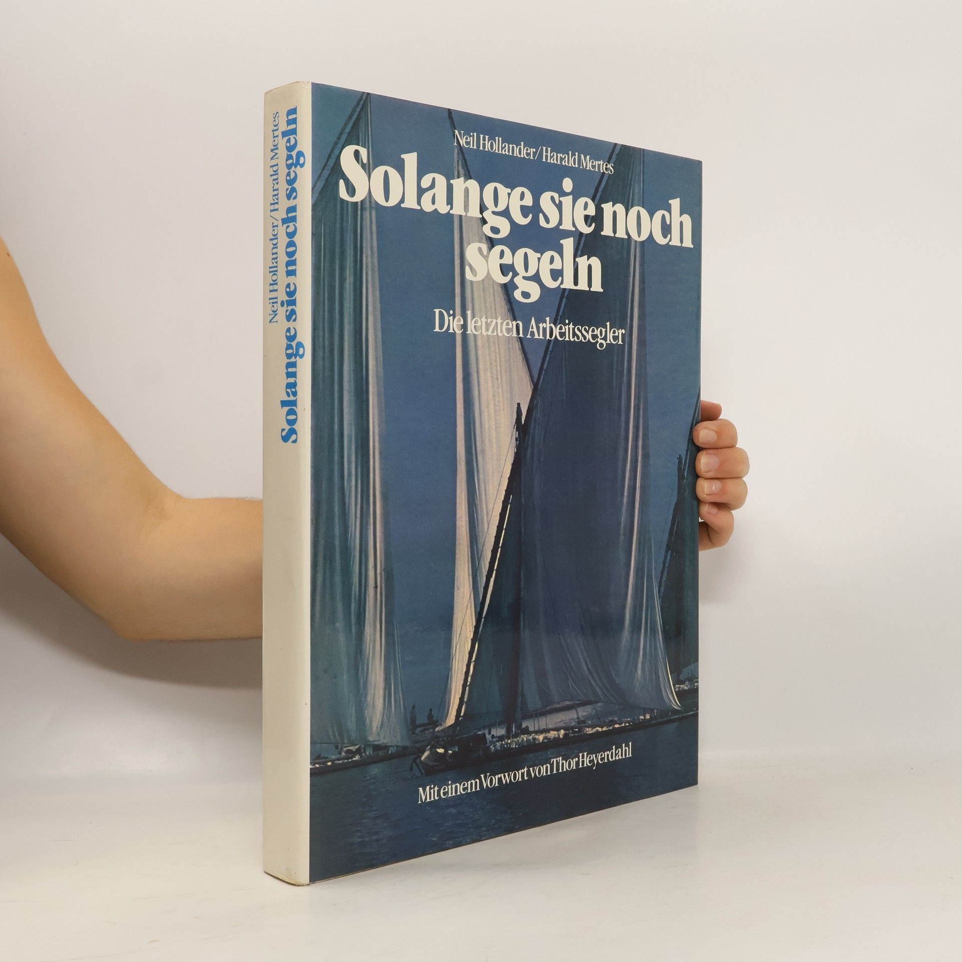 Solange sie noch segeln