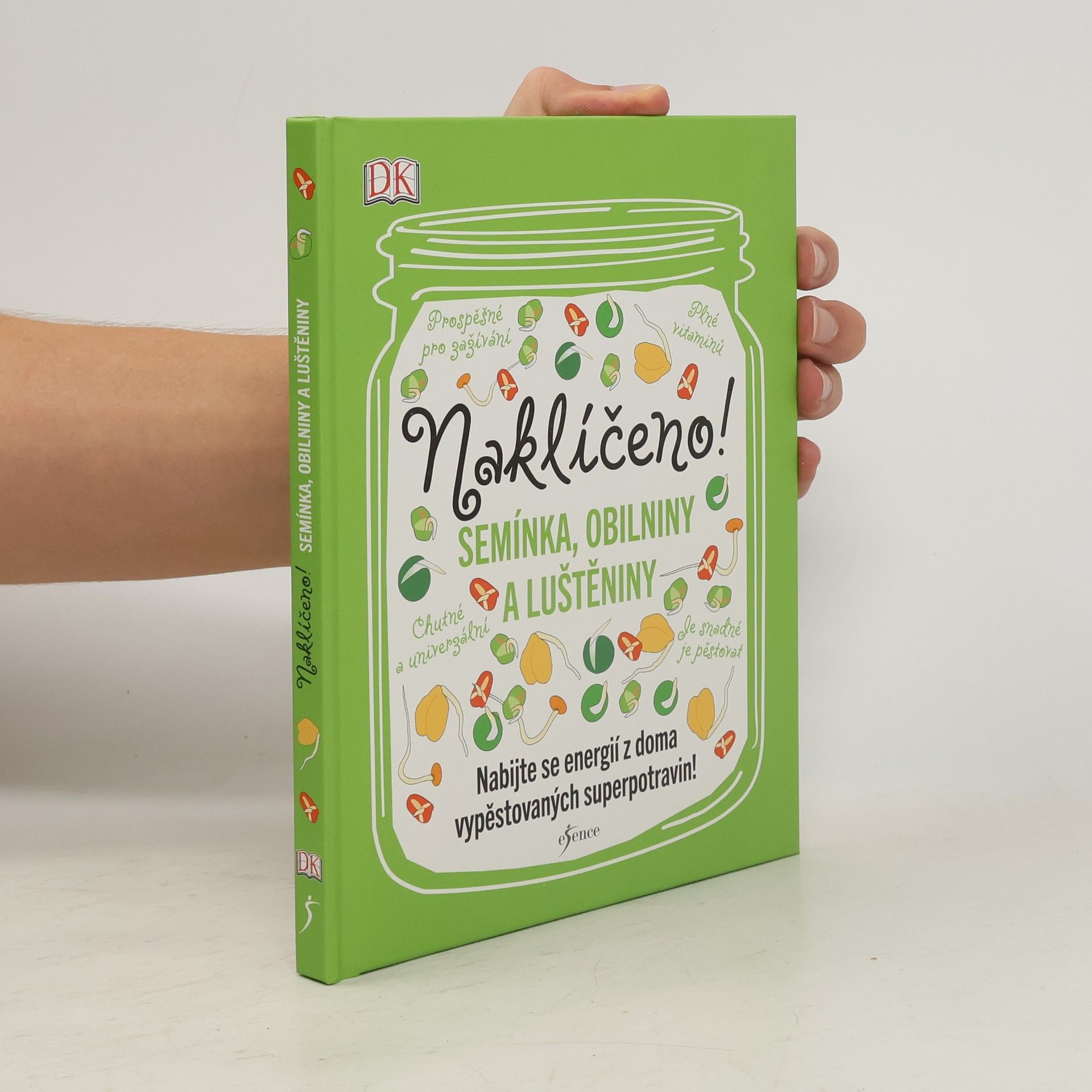 Carloline Bretherton Naklíčeno! Semínka, obilniny a luštěniny