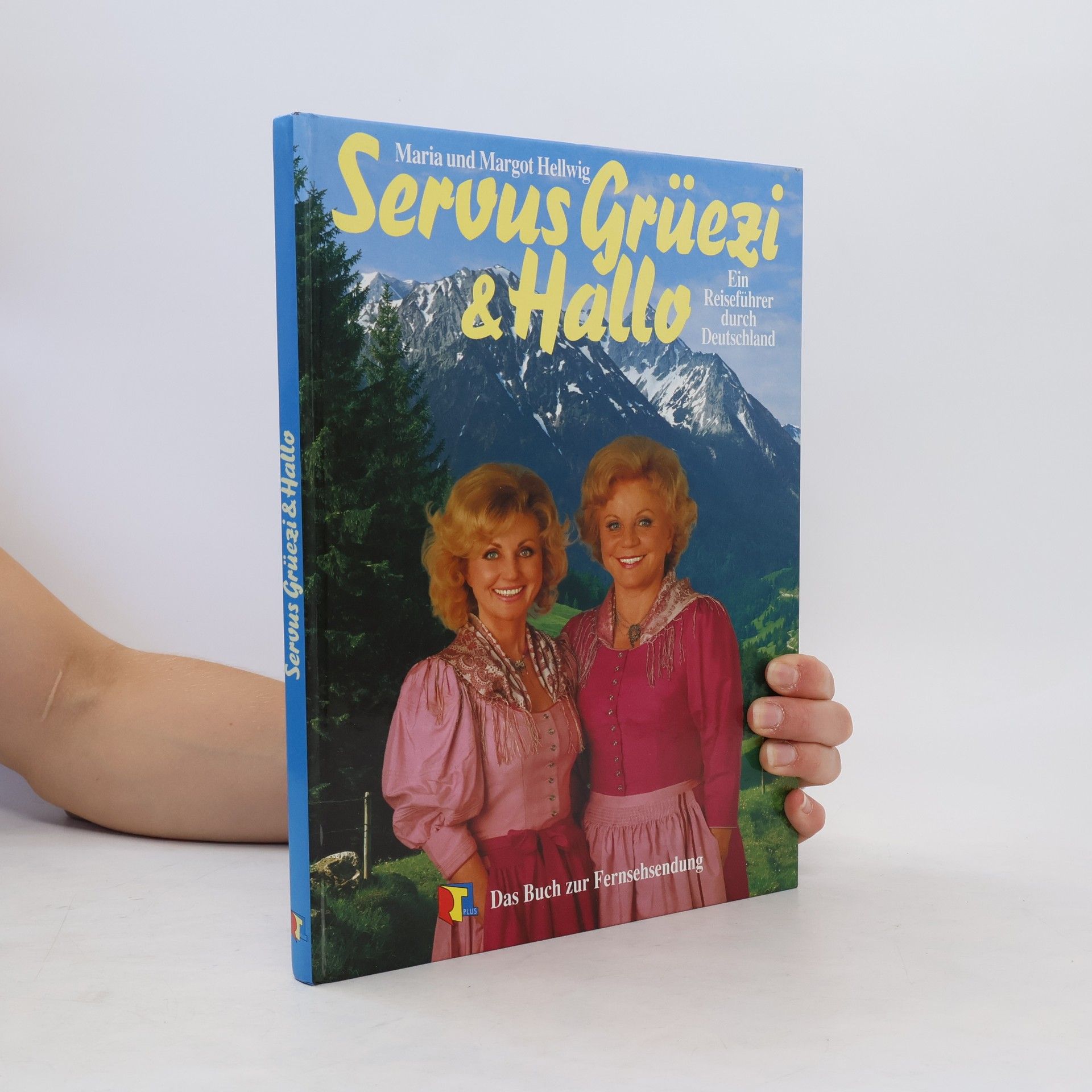 Servus, Grüezi & Hallo