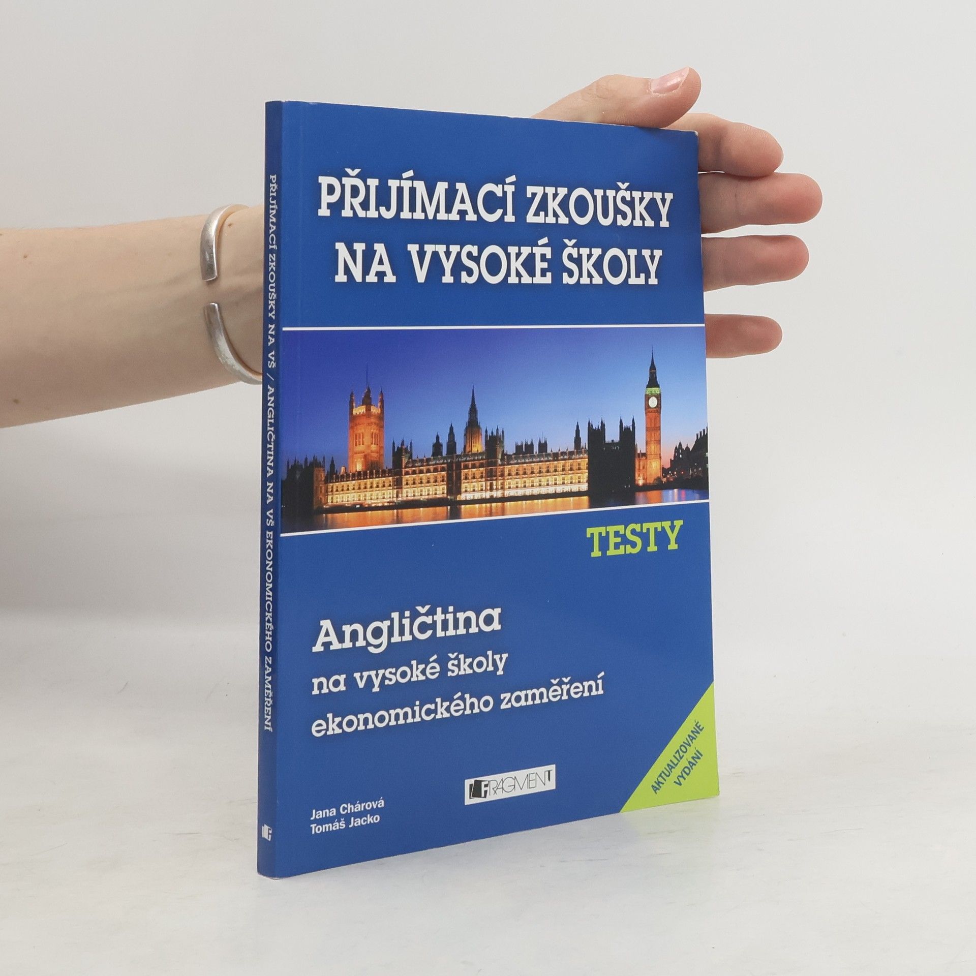 Angličtina na vysoké školy ekonomického zaměření : testy