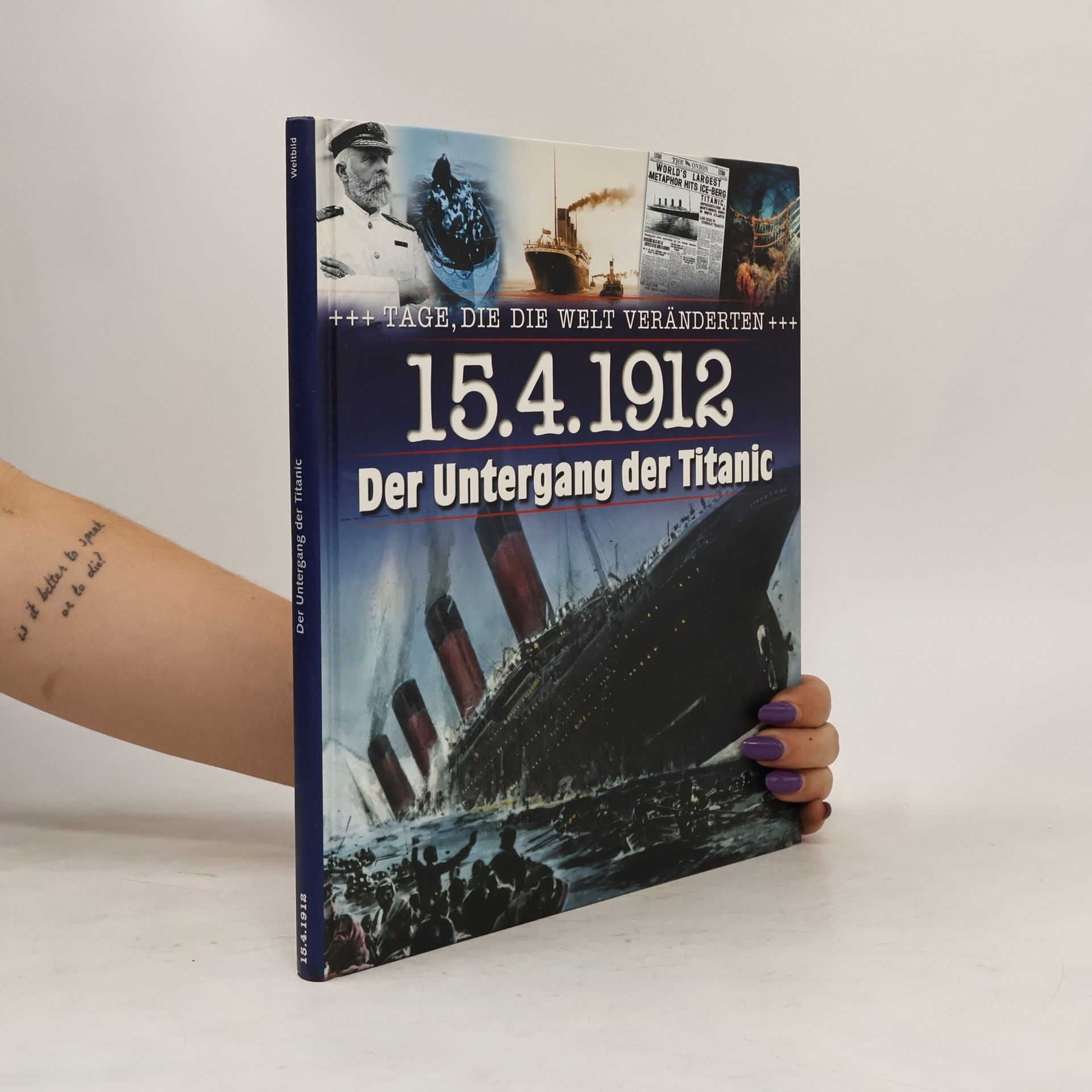 Autorenkollektiv Der Untergang der Titanic 15. 4. 1912
