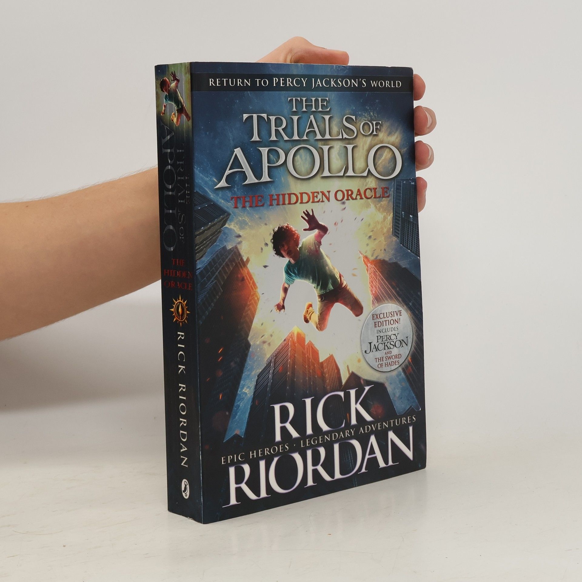 Rick Riordan The Trials of Apollo : The Hidden Oracle