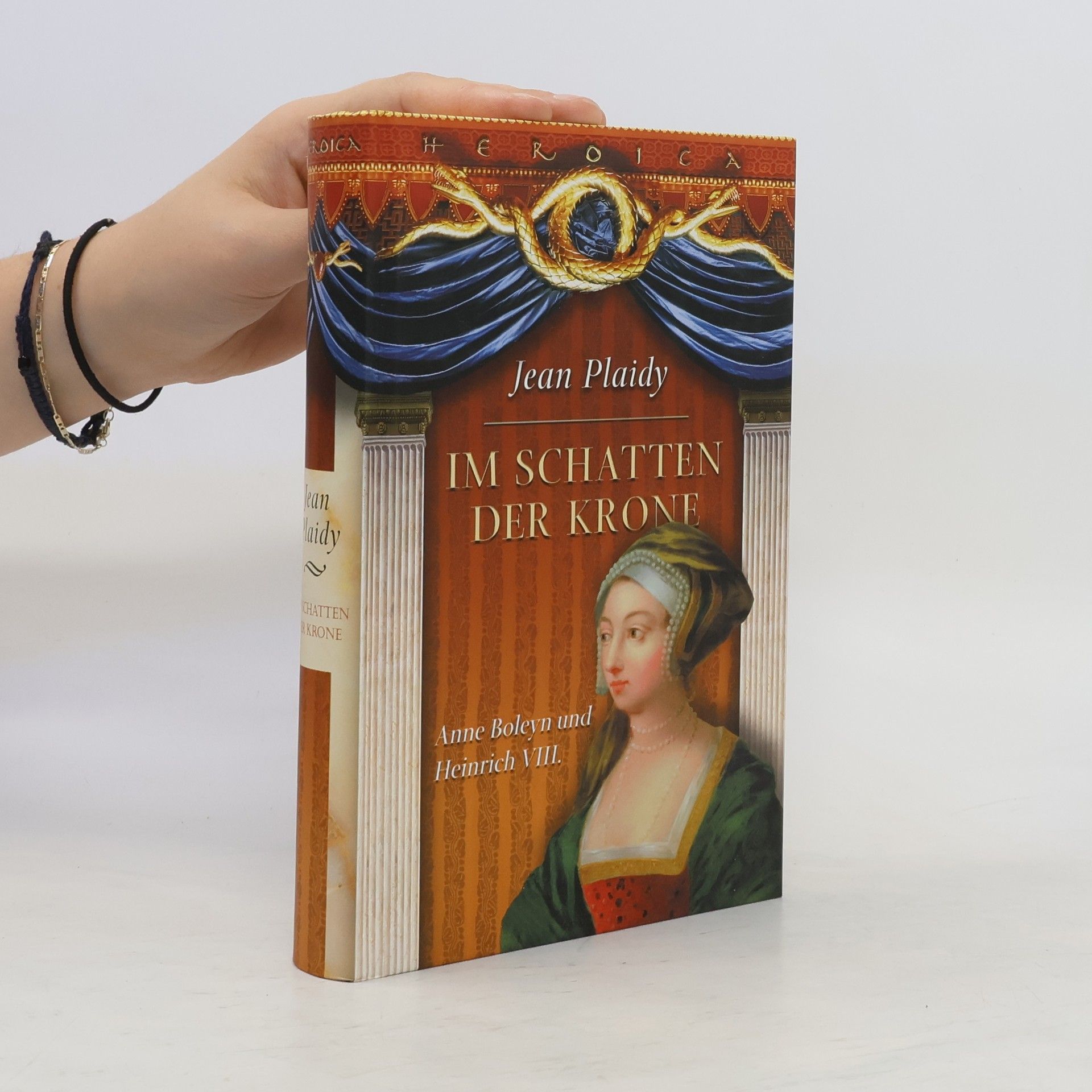 Jean Plaidy Im Schatten der Krone. Anne Boleyn und Heinrich VIII.