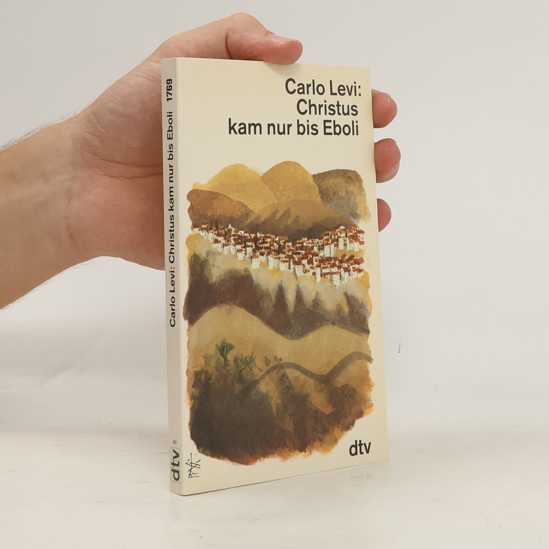 Carlo Levi Christus kam nur bis Eboli