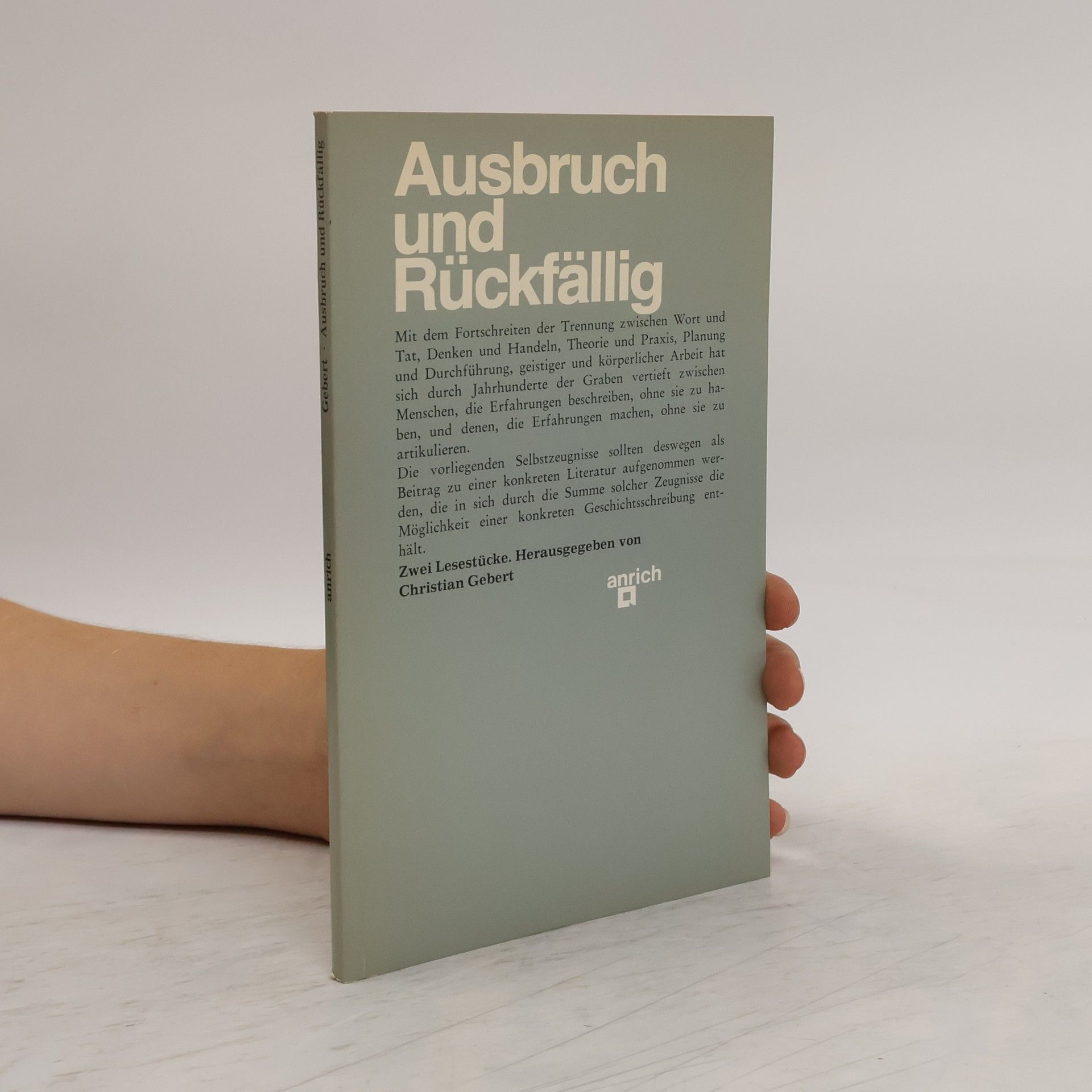 Christian Gebert Ausbruch und Rückfällig