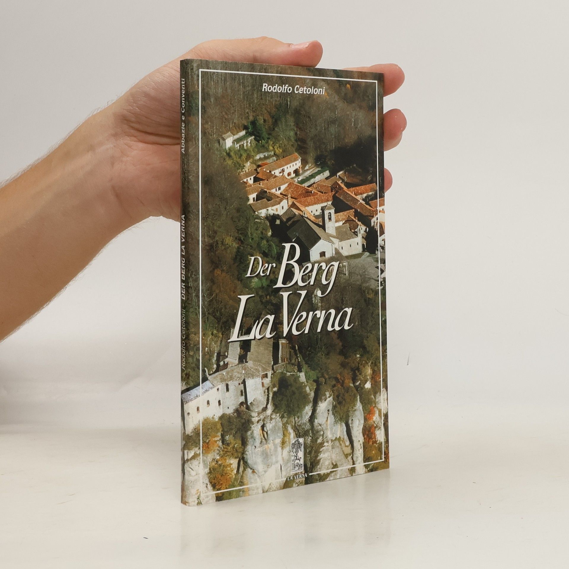 Rodolfo Cetoloni Der Berg La Verna
