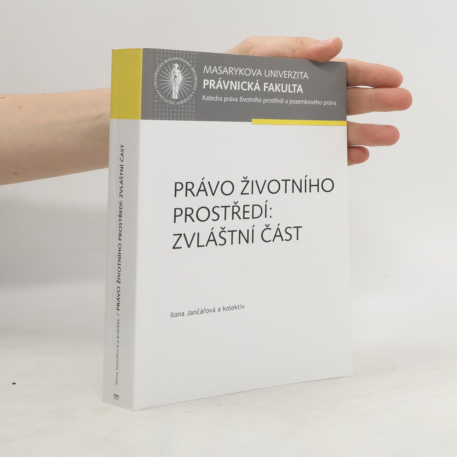 Ilona Jančářová Právo životního prostředí: zvláštní část