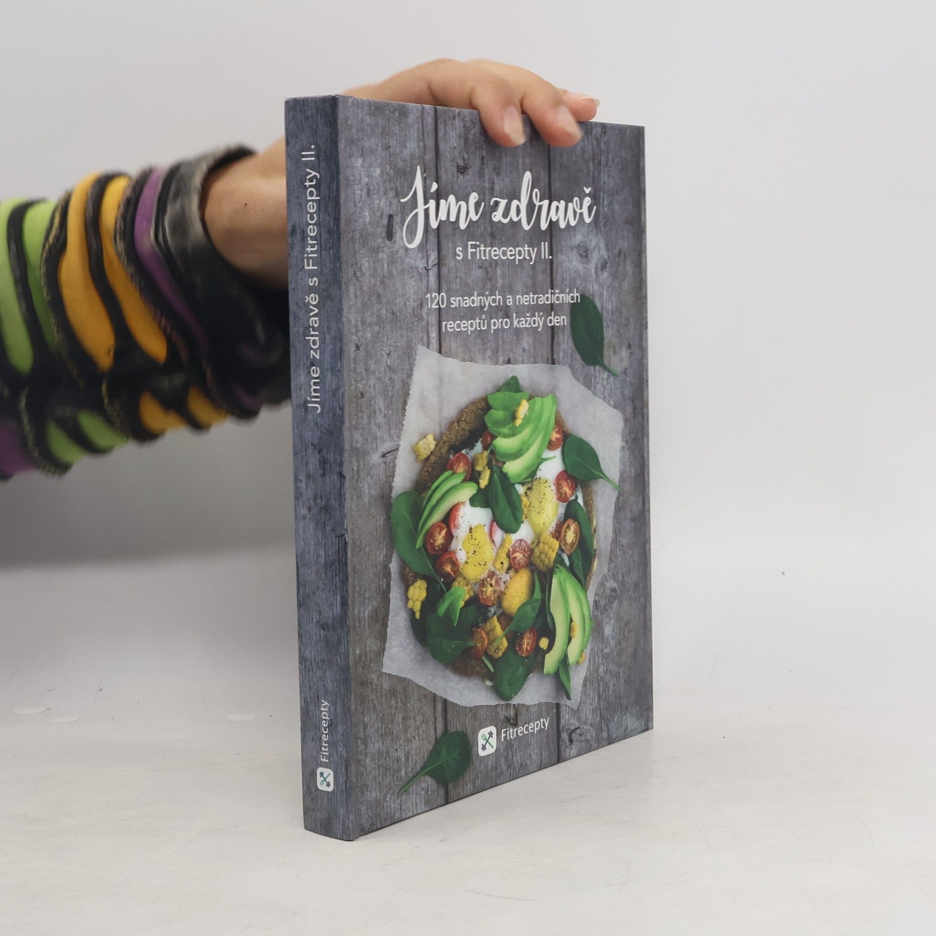 Jíme zdravě s Fitrecepty II.