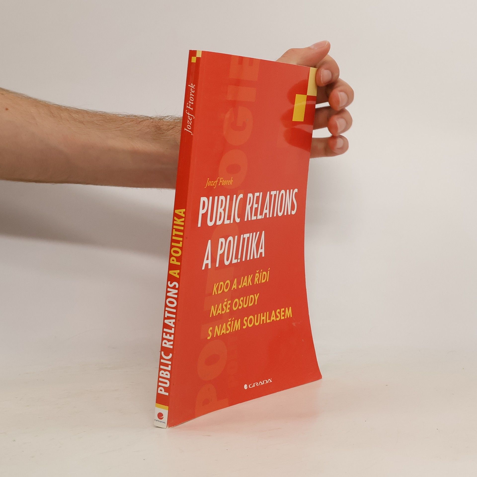 Jozef Ftorek Public relations a politika