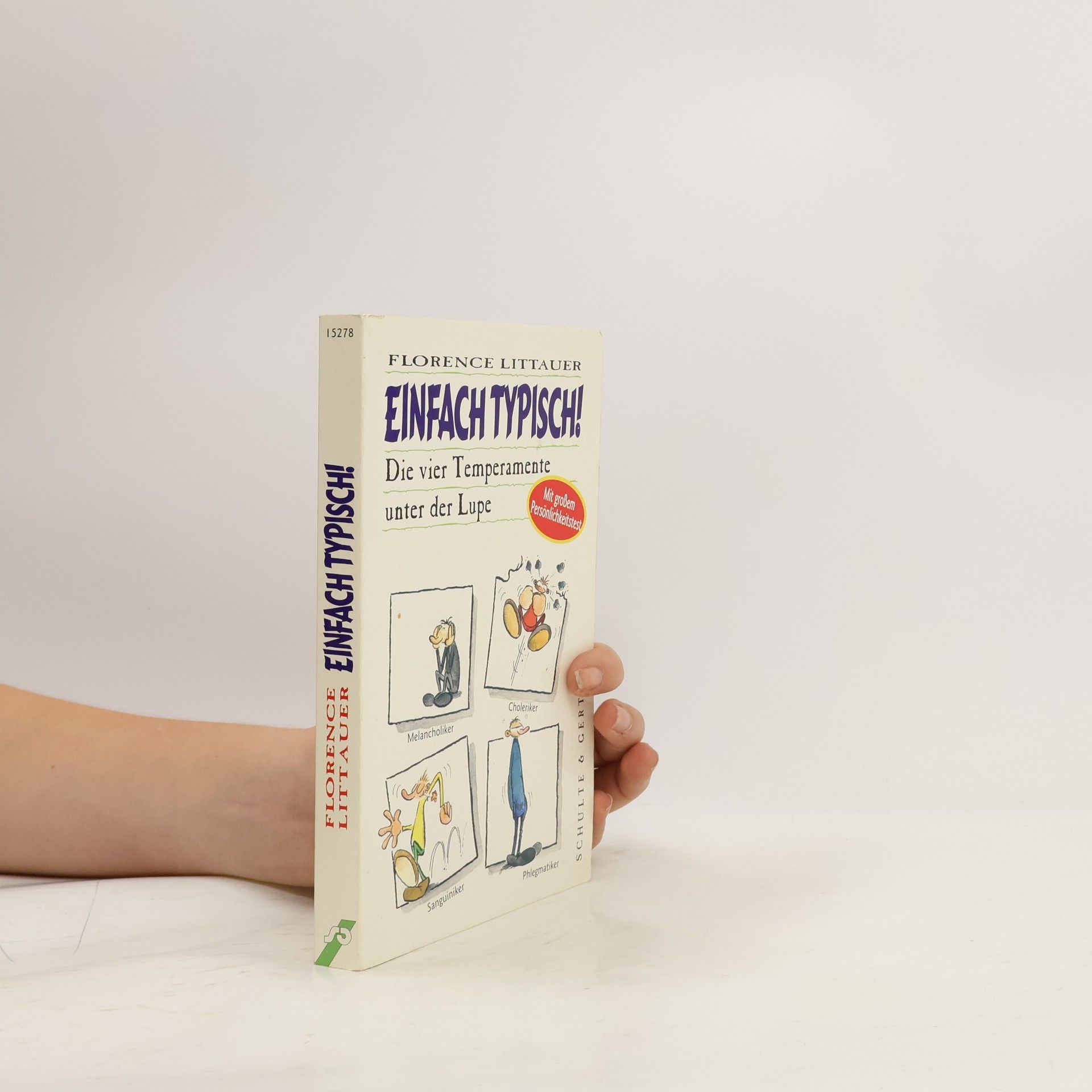 Florence Littauer Einfach typisch!