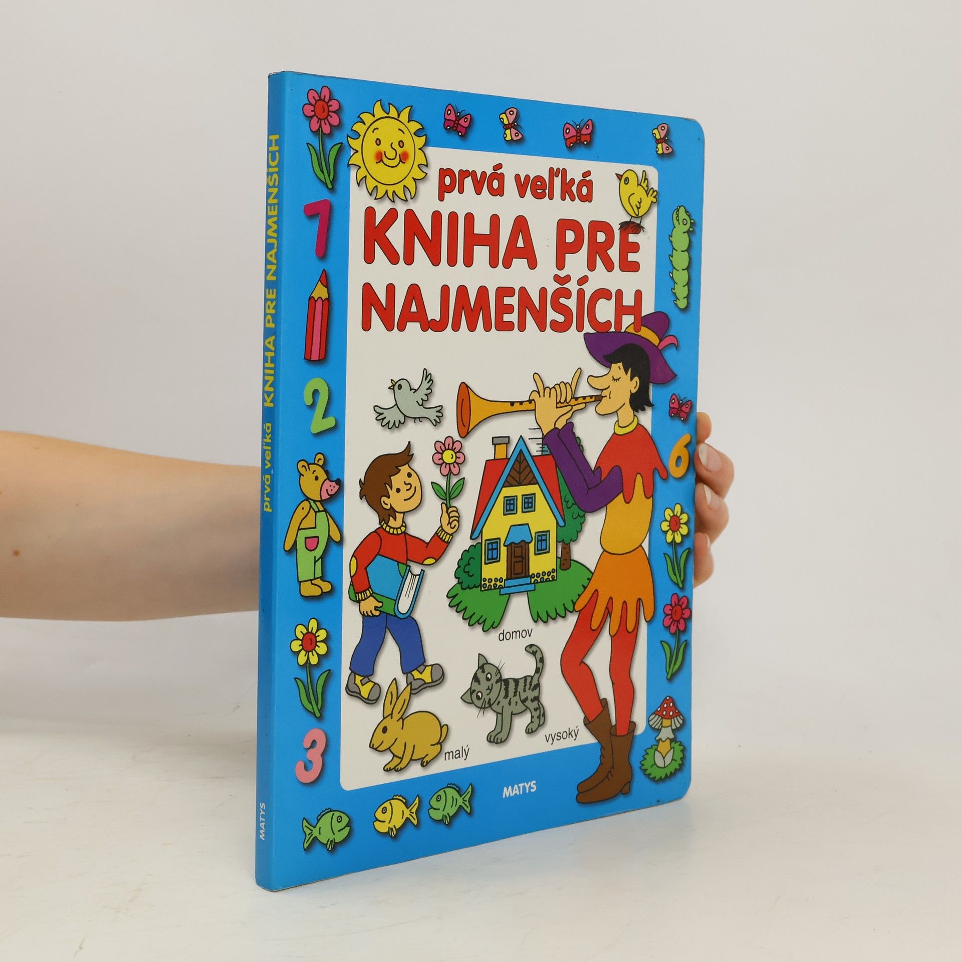 Collectif d'auteurs Prvá veľká kniha pre najmenších
