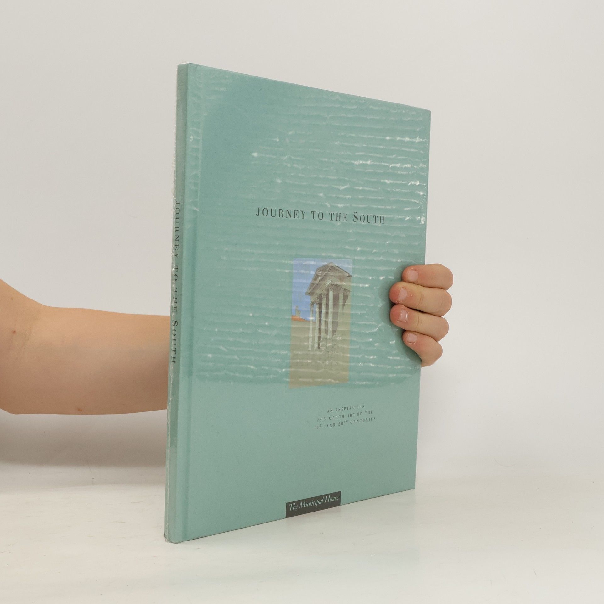 Journey to the South - An Inspiration for Czech Art of the 19th and 20th Centuries