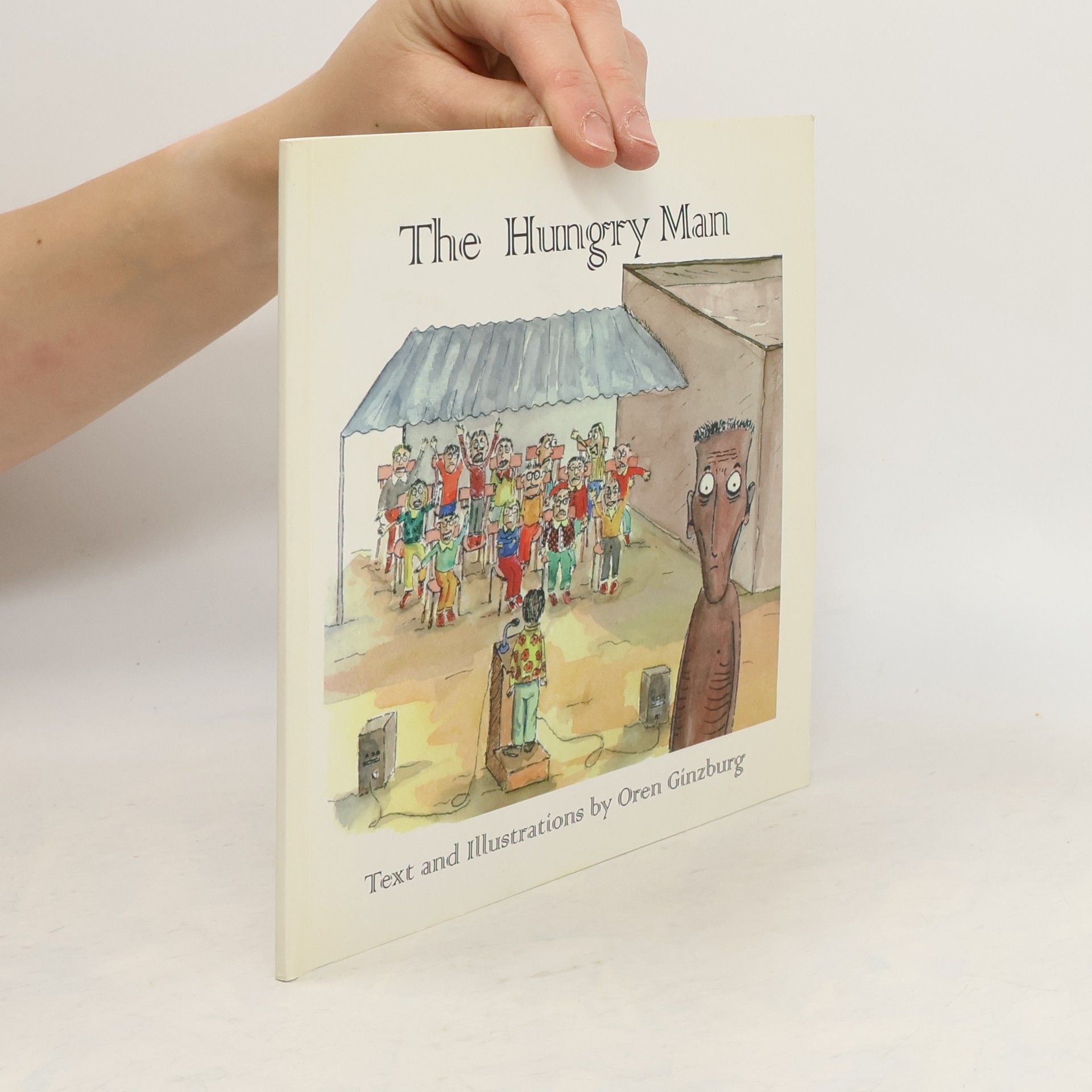 Oren Ginzburg The Hungry Man