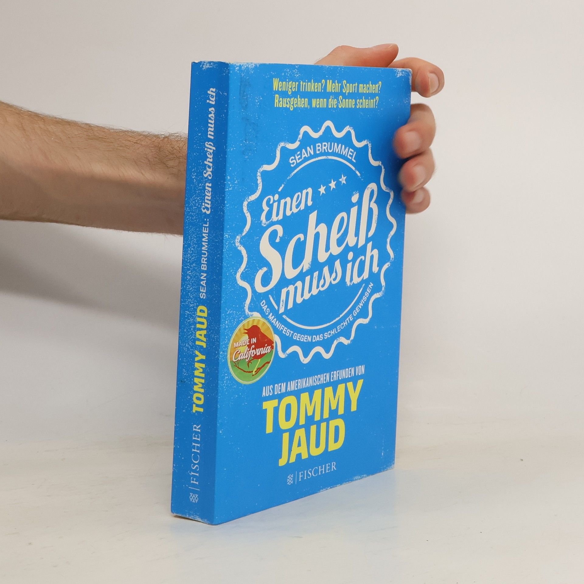 Tommy Jaud Einen Scheiß muss ich