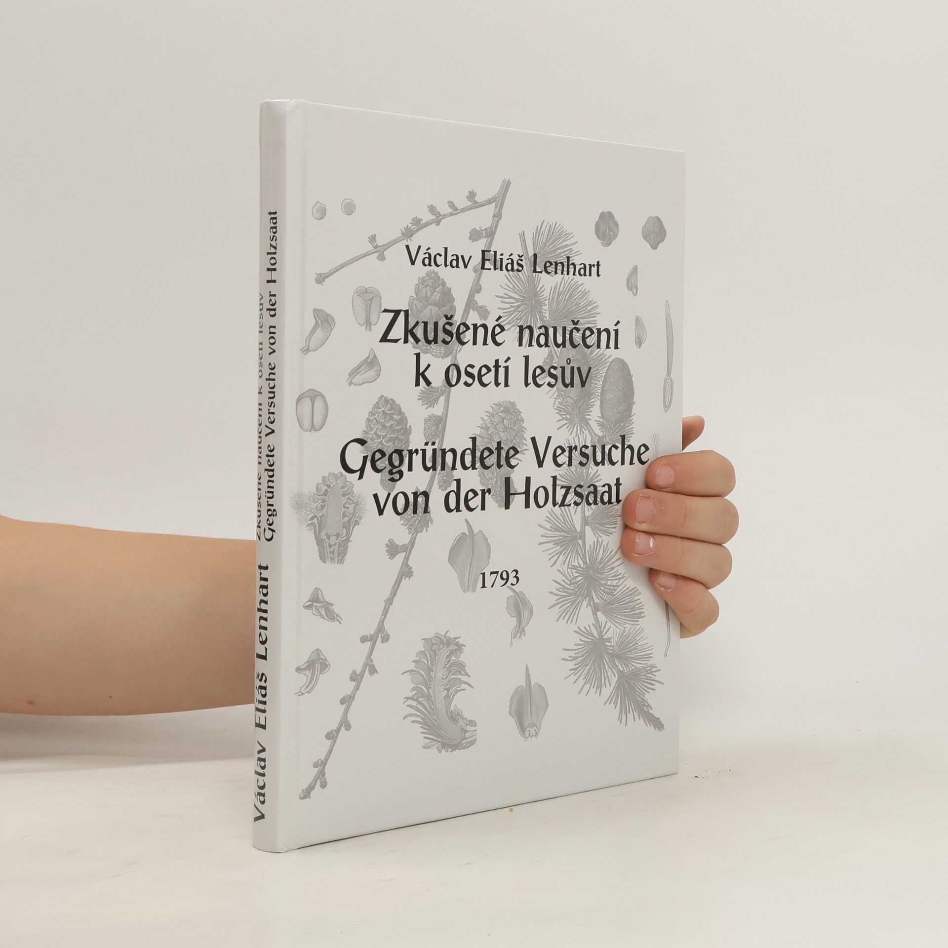 Václav Eliáš Lenhart Zkušené naučení k osetí lesů