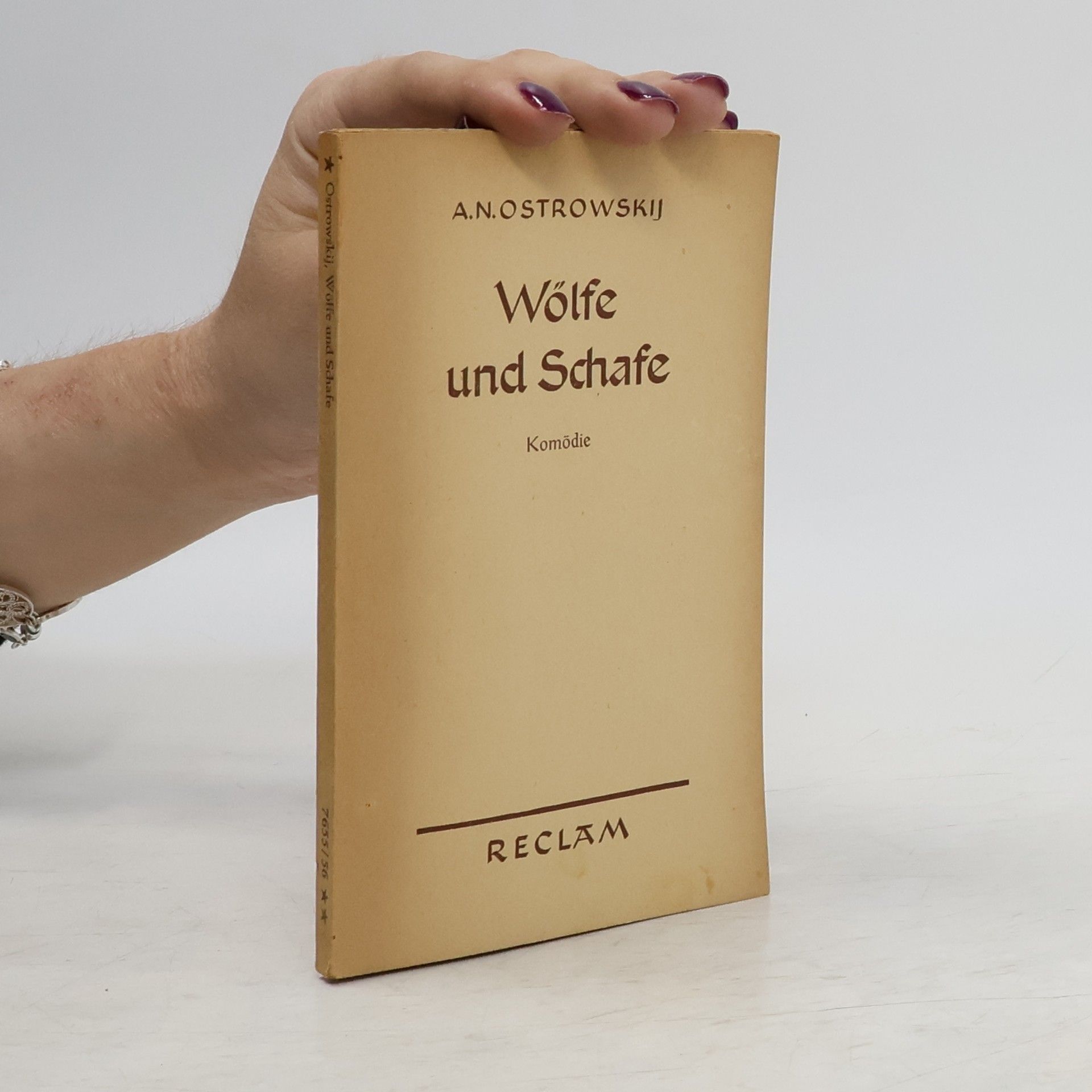 Alexandr Nikolajevič Ostrovskij Klugsein schützt vor Torheit nicht Der Wald Wölfe und Schafe