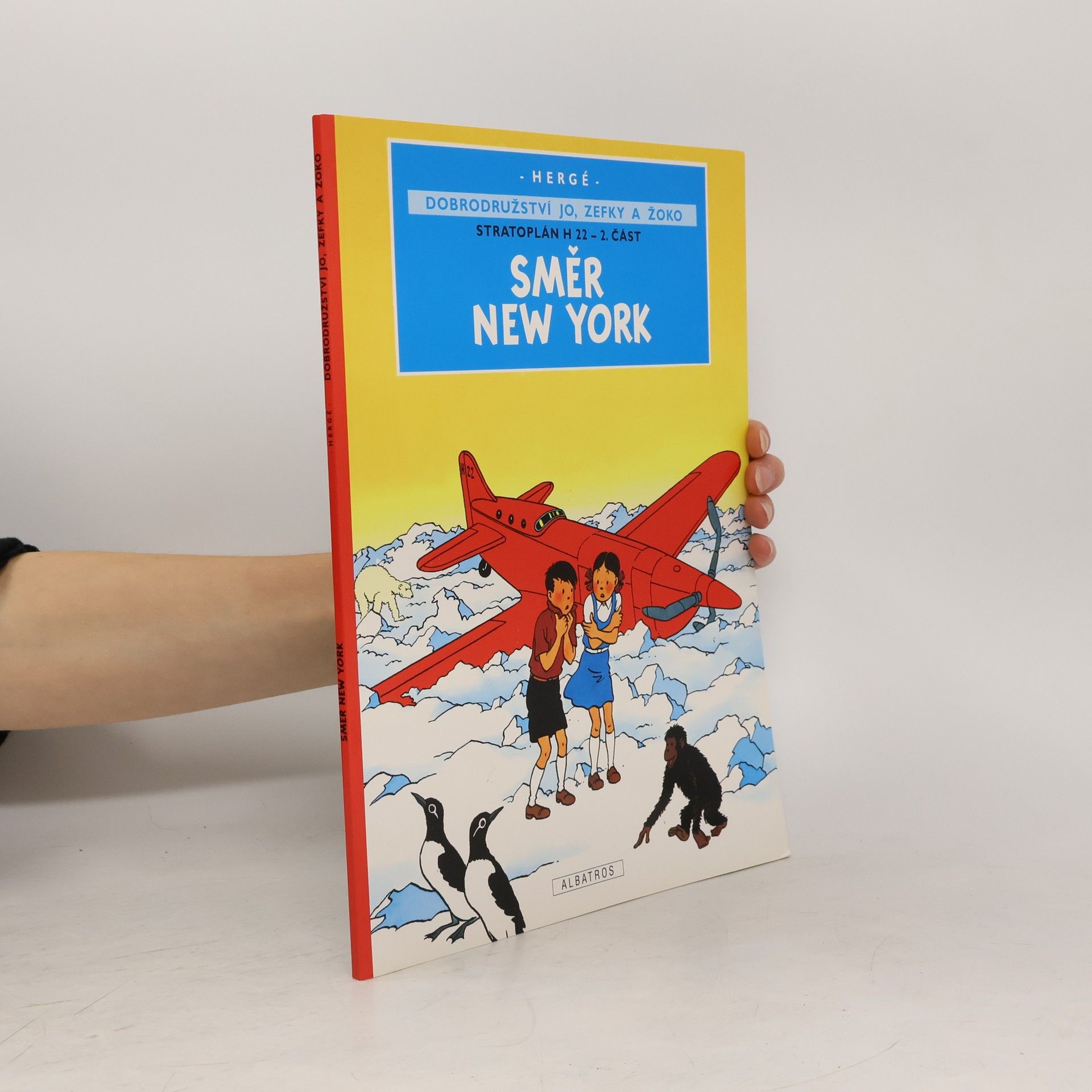 Hergé Stratoplán H 22. 2. část. Směr New York
