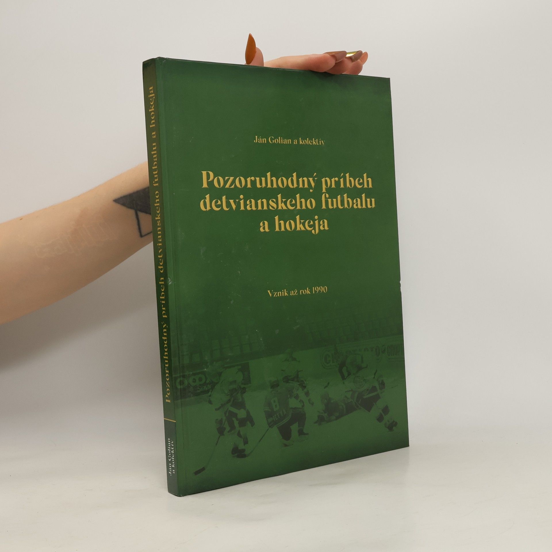AA.VV. Pozoruhodný príbeh detvianského futbalu a hokeja